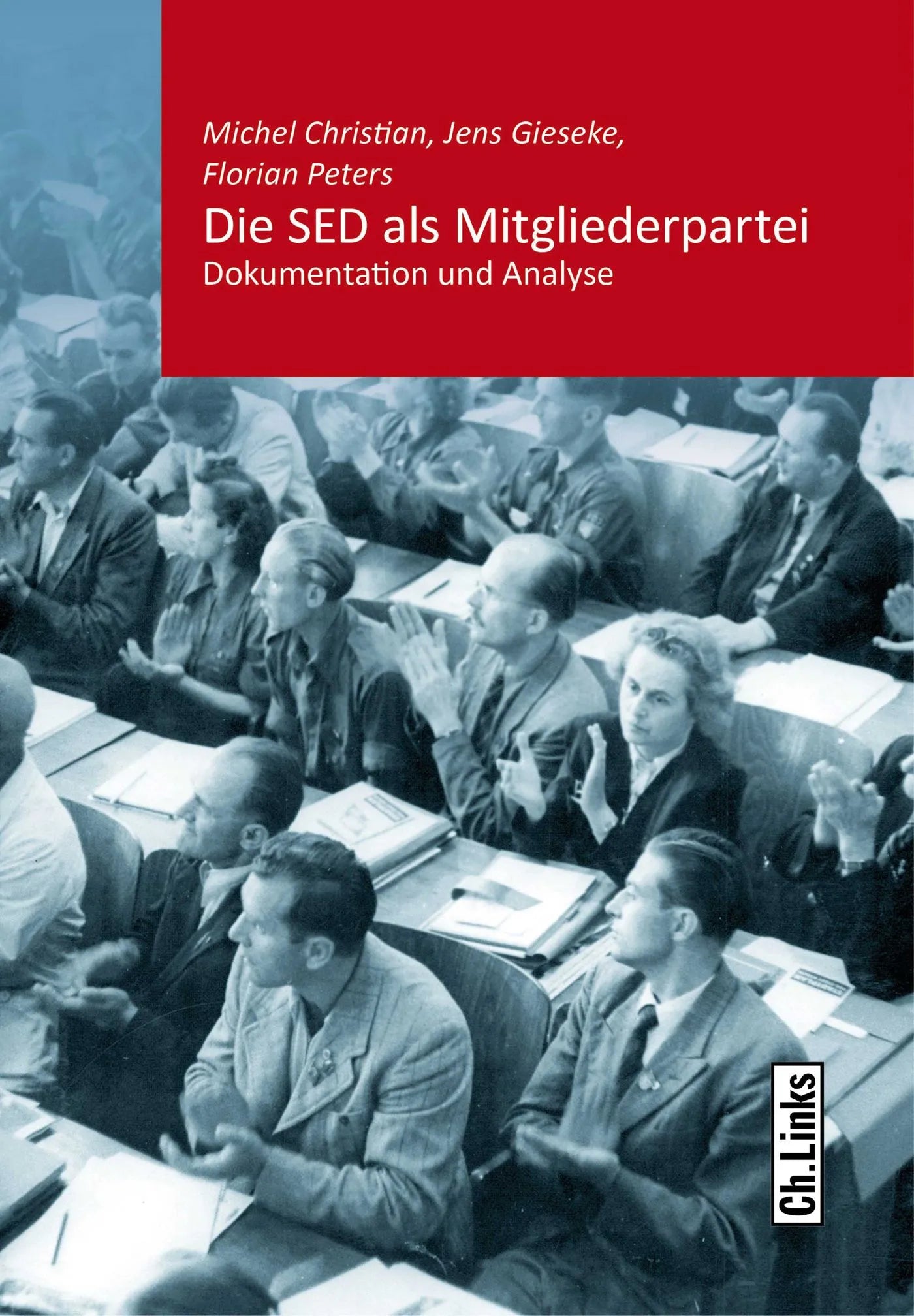 Buchcover von 'Die SED als Mitgliederpartei' - Paperback von Jens Gieseke