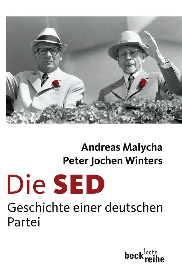 Buchcover von 'Die SED' - Taschenbuch von Andreas Malycha