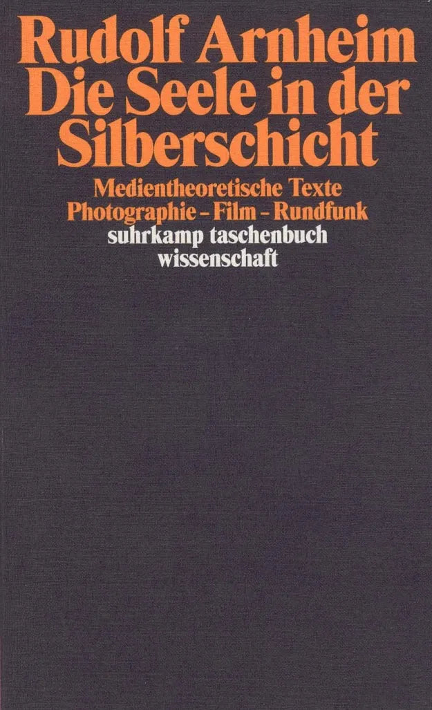 Buchcover von 'Die Seele in der Silberschicht' - Taschenbuch von Rudolf Arnheim