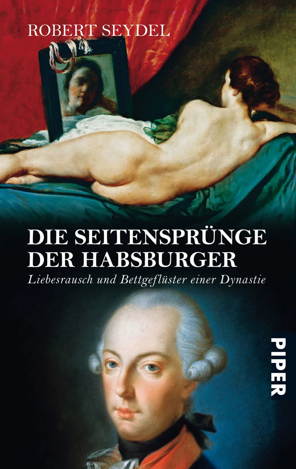 Buchcover von 'Die Seitensprünge der Habsburger' - Taschenbuch von Robert Seydel