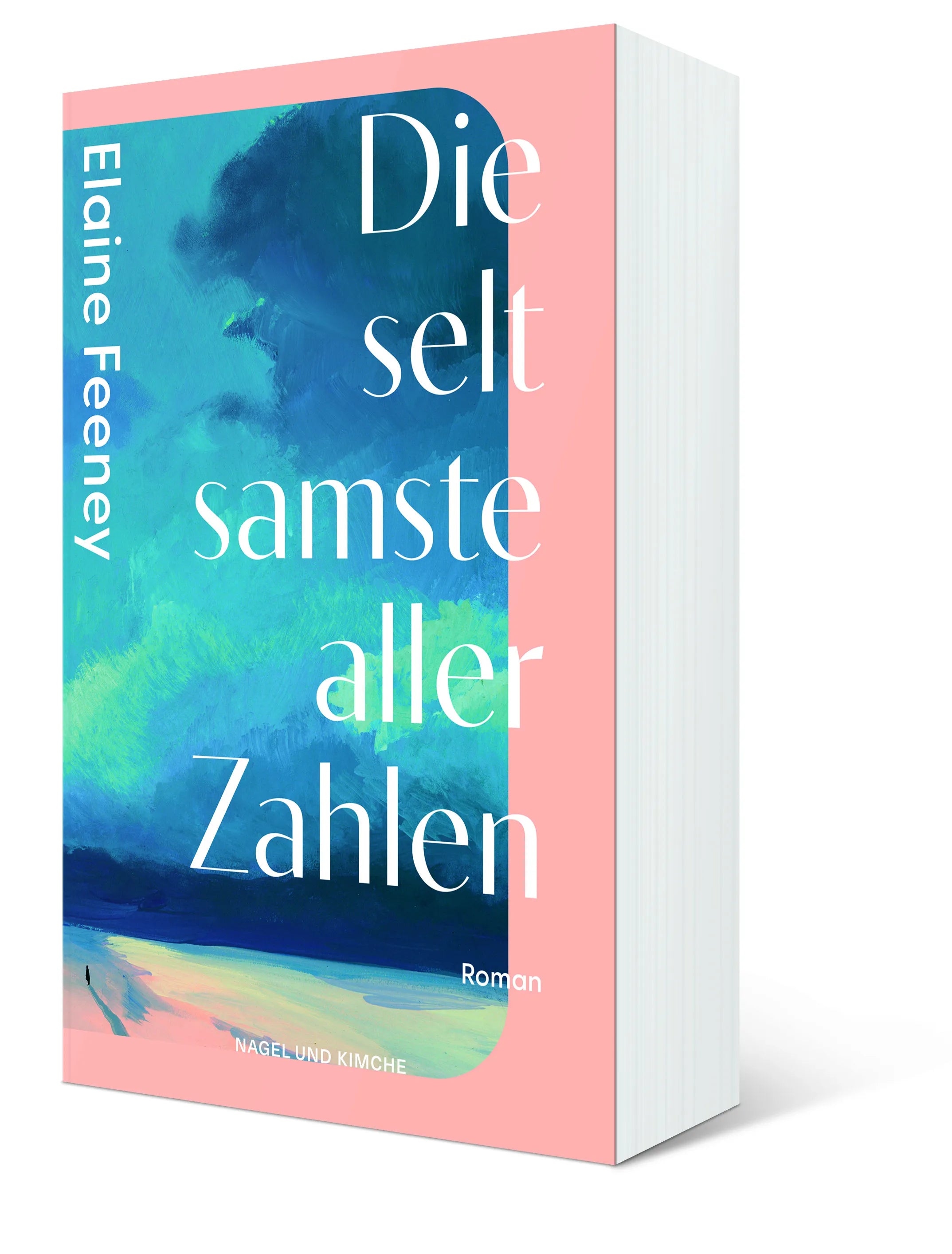 Elaine Feeney - Die seltsamste aller Zahlen