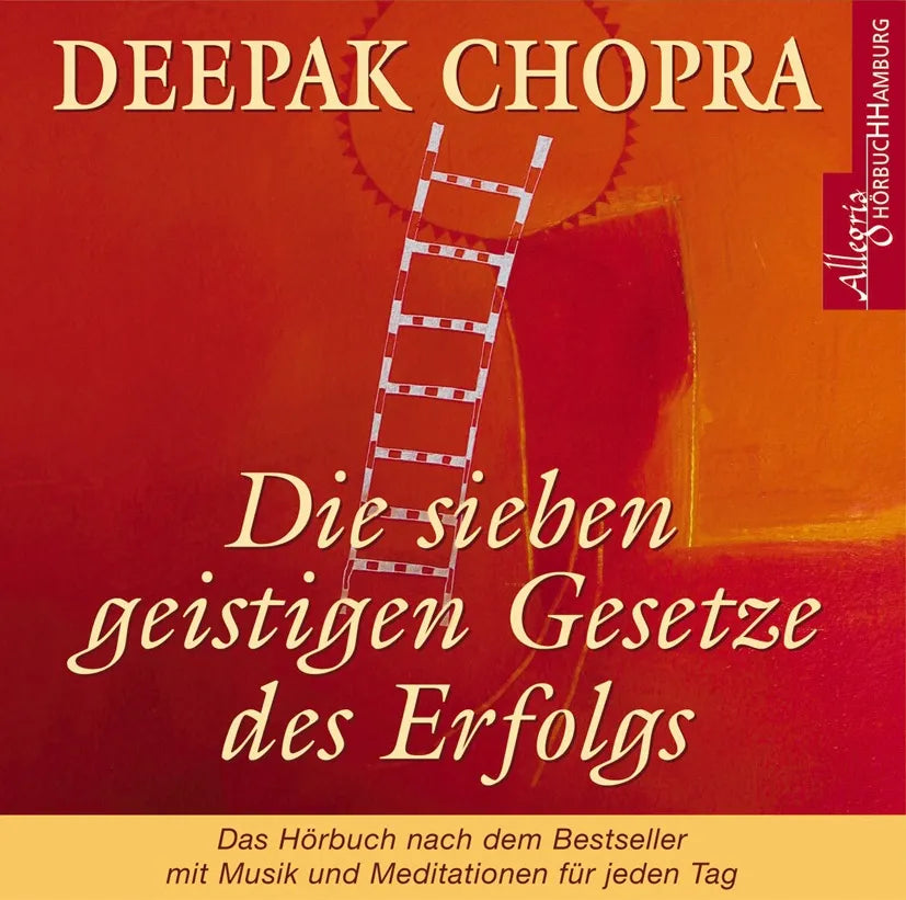 Buchcover von 'Die sieben geistigen Gesetze des Erfolgs' - Hörbuch (CD) von Deepak Chopra