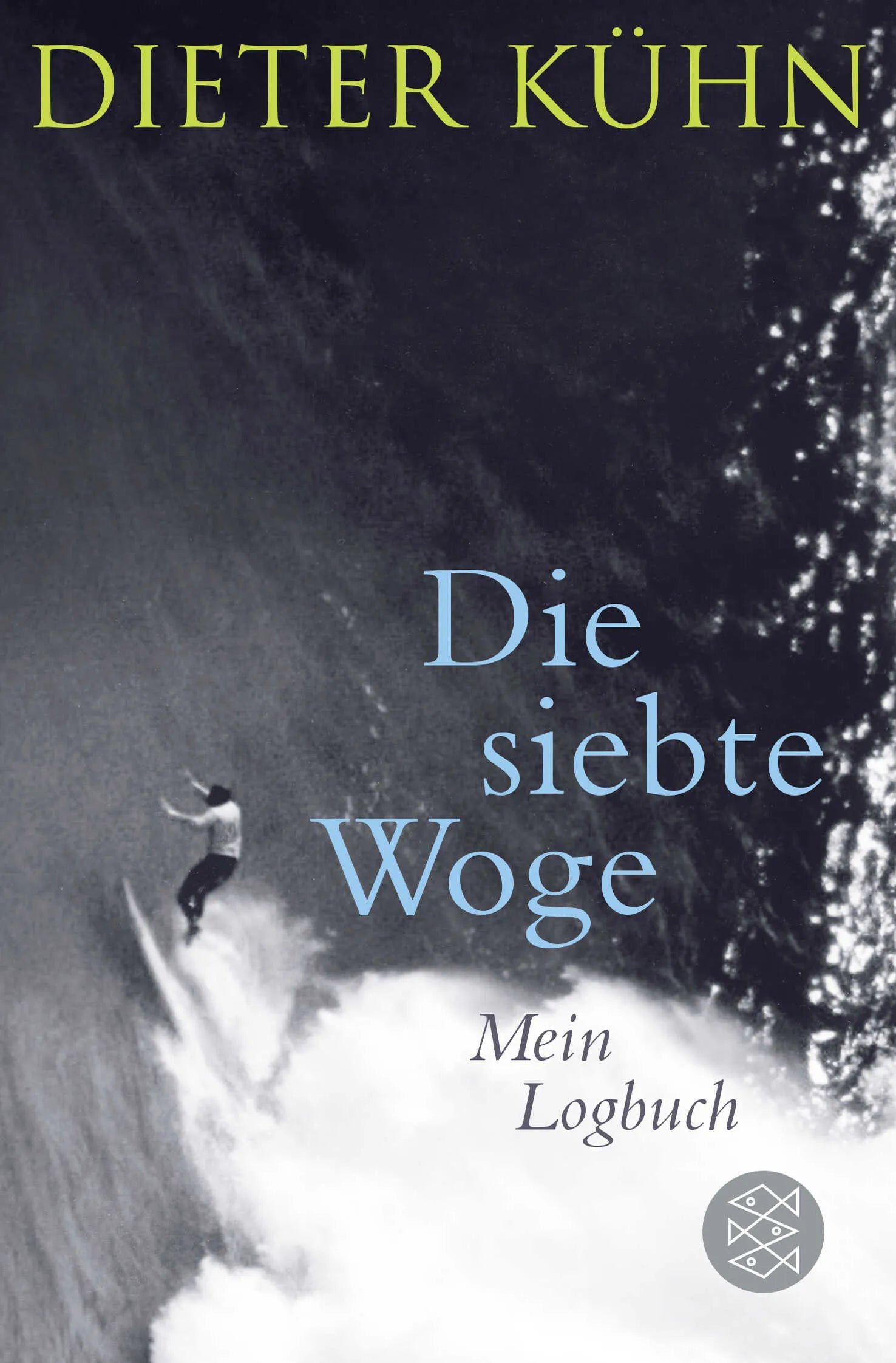 Buchcover von 'Die siebte Woge' - Taschenbuch von Dieter Kühn