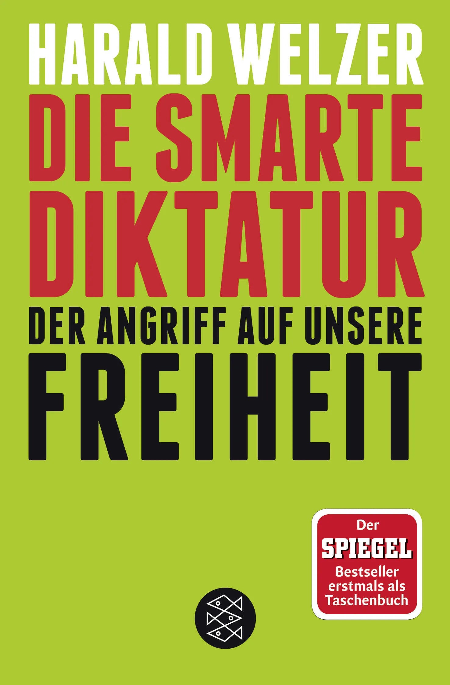 Buchcover von 'Die smarte Diktatur' - Taschenbuch von Harald Welzer