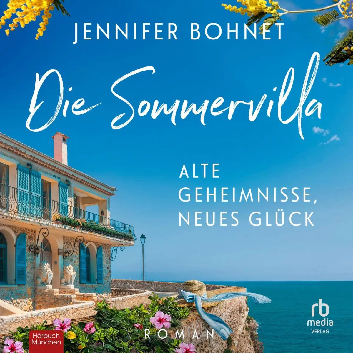 Cover: Die Sommervilla (Hörbuch Download) von Jennifer Bohnet