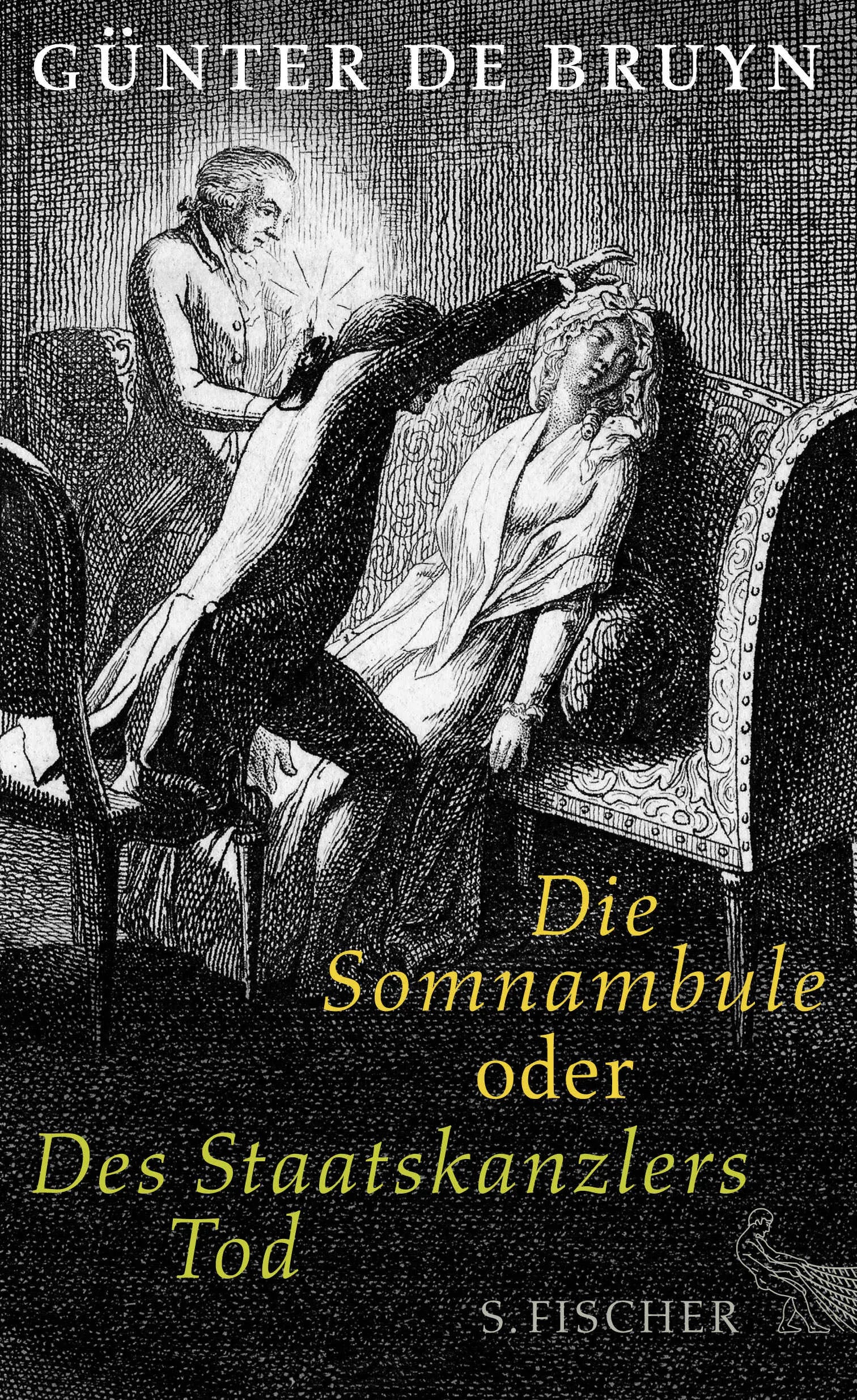 Buchcover von 'Die Somnambule oder Des Staatskanzlers Tod' - Gebundene Ausgabe von Günter de Bruyn