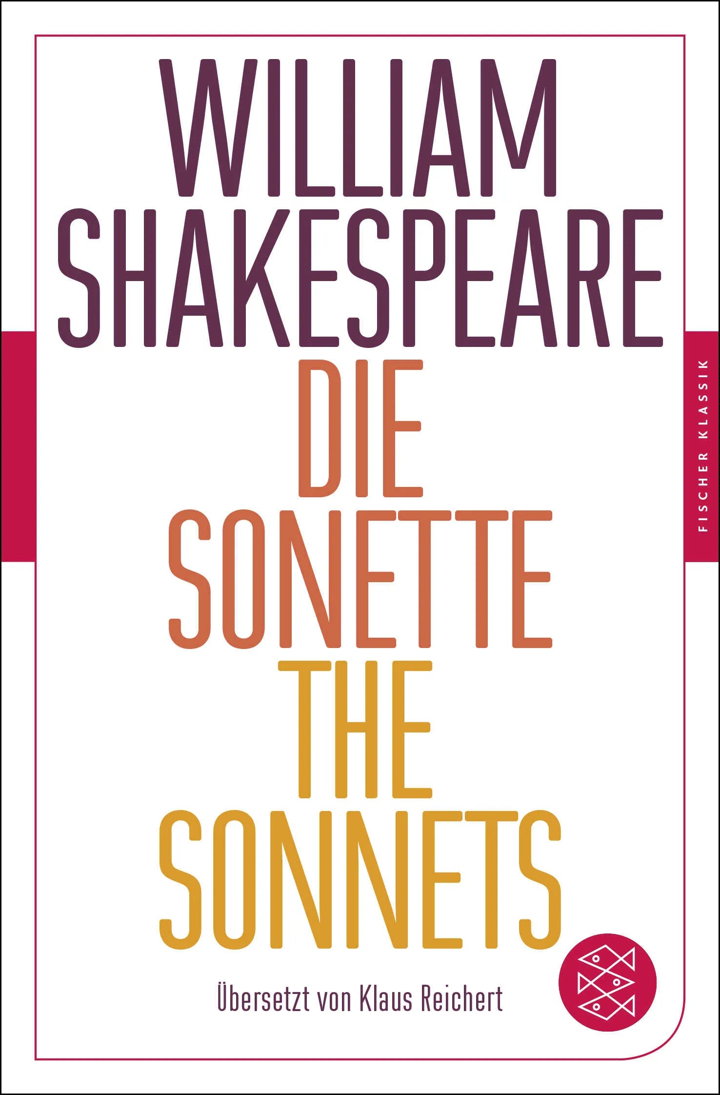 Buchcover von 'Die Sonette - The Sonnets' - Taschenbuch von William Shakespeare