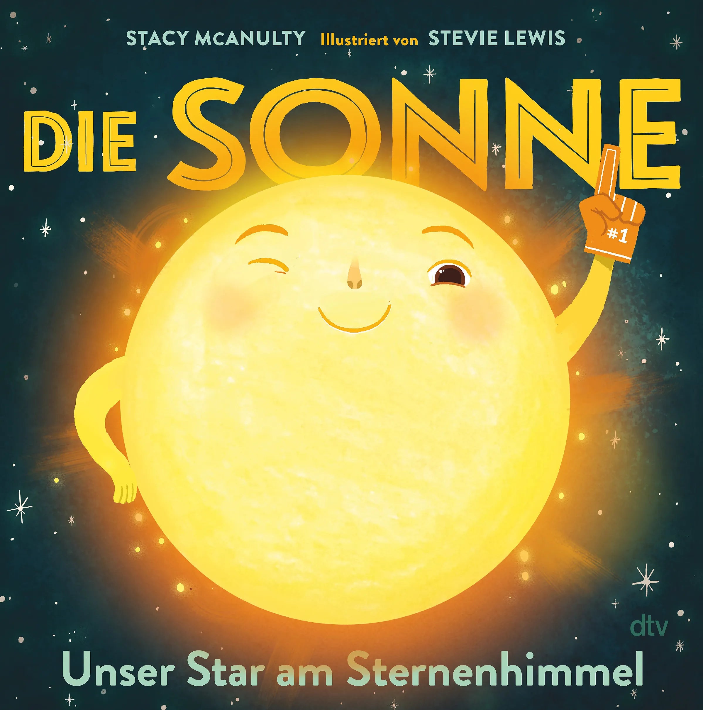 Buchcover von 'Die Sonne – Unser Star am Sternenhimmel' - Gebundene Ausgabe von Stacy McAnulty