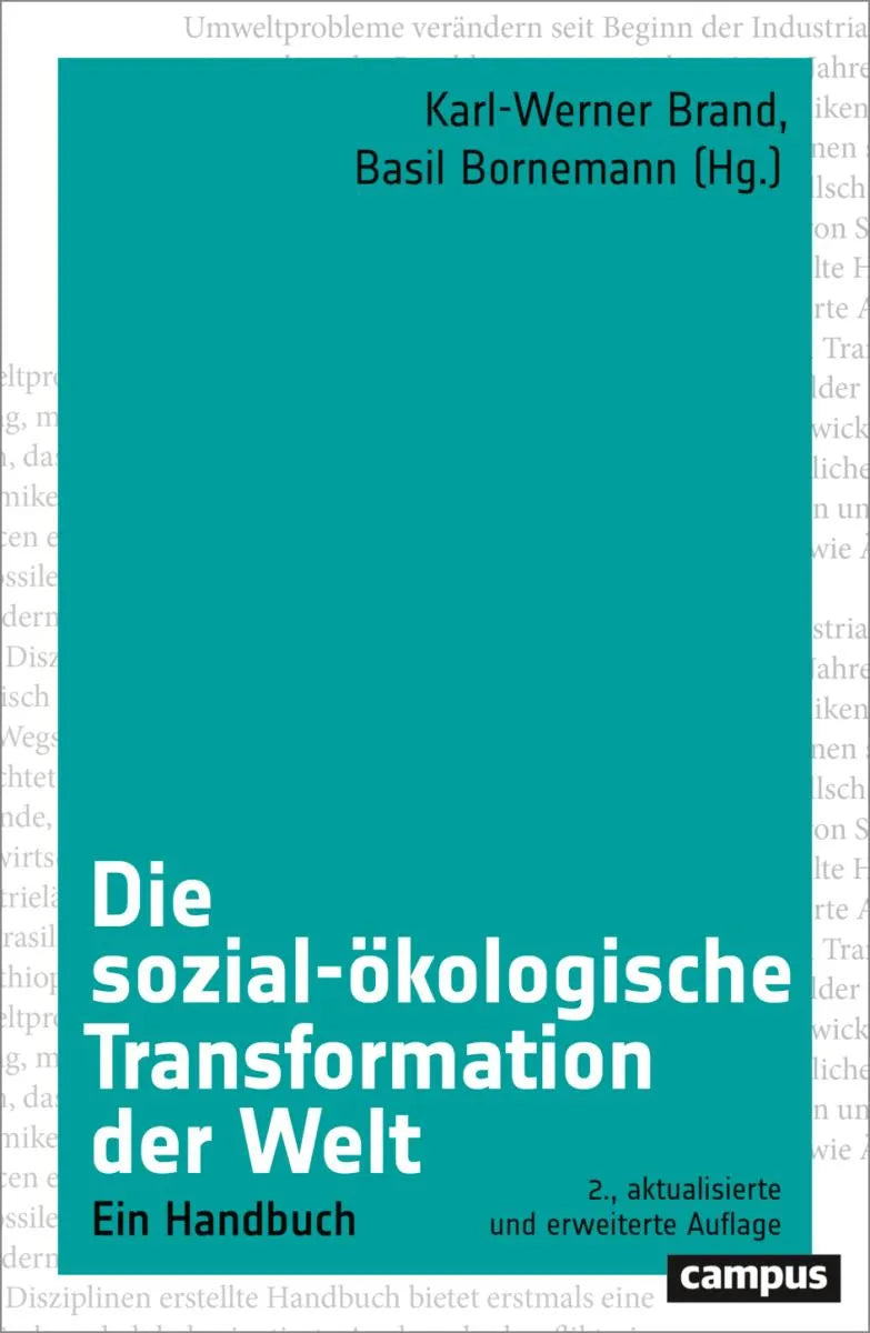 Cover: Die sozial-ökologische Transformation der Welt (E-Book) von Karl-Werner Brand