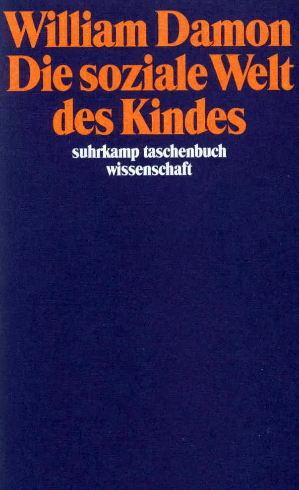 Buchcover von 'Die soziale Welt des Kindes' - Taschenbuch von William Damon