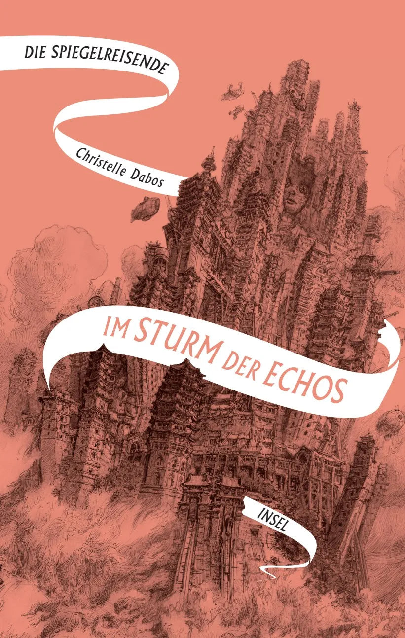 Buchcover von 'Die Spiegelreisende 4 – Im Sturm der Echos' - Gebundene Ausgabe von Christelle Dabos