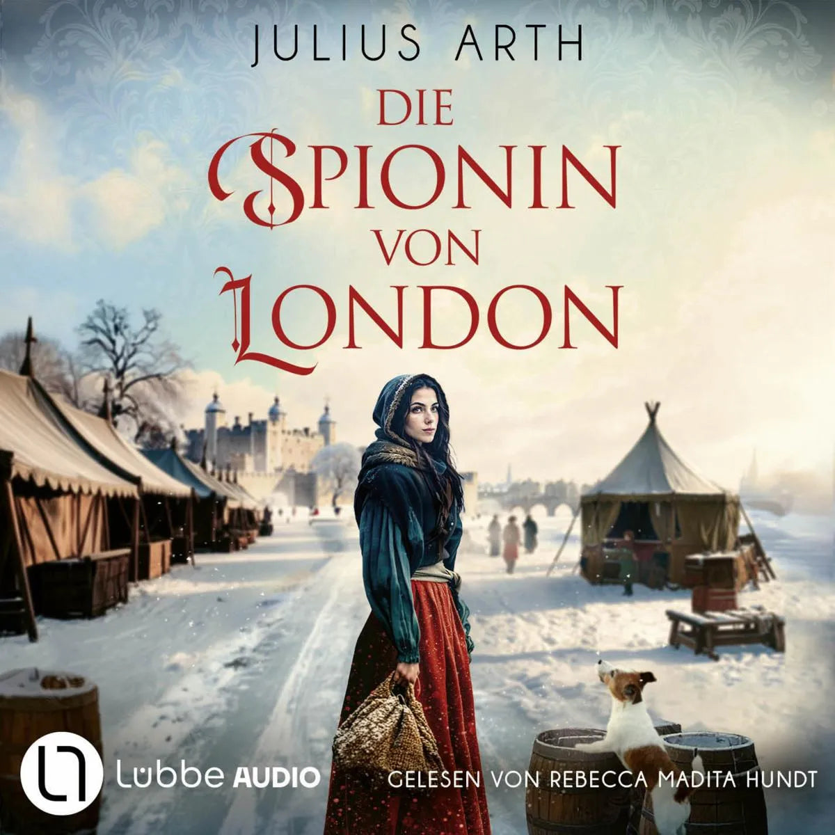 Cover: Die Spionin von London (Hörbuch Download) von Julius Arth