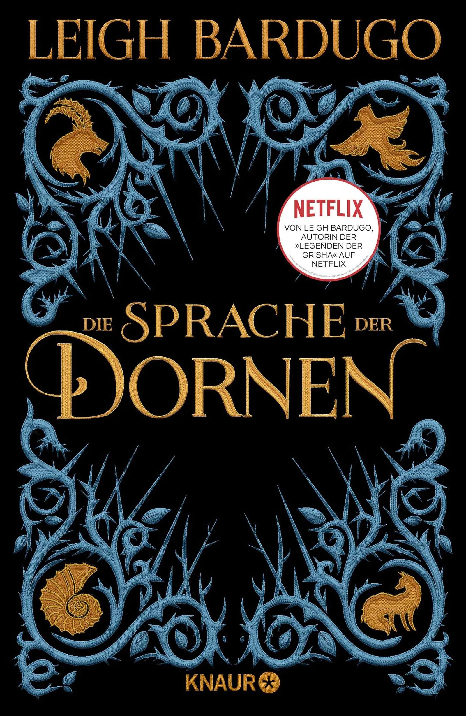 Buchcover von 'Die Sprache der Dornen' - Gebundene Ausgabe von Leigh Bardugo