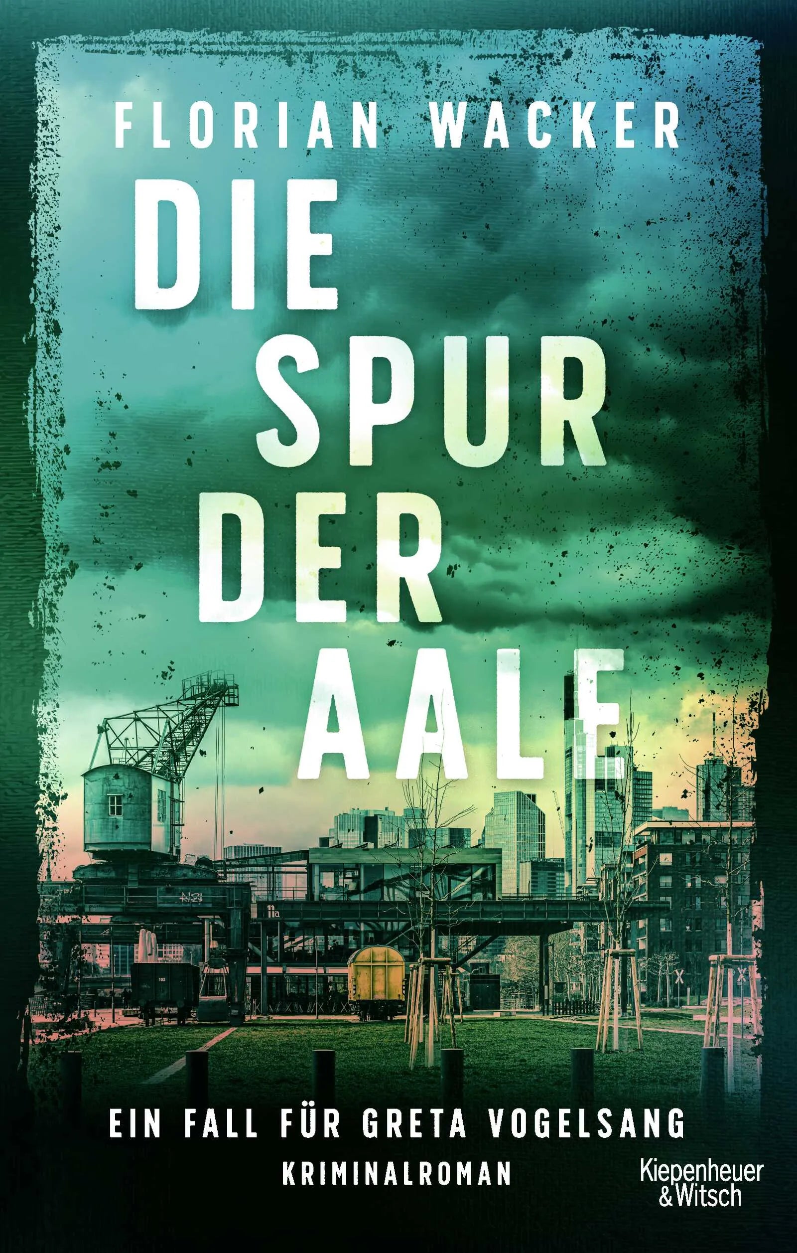 Buchcover von 'Die Spur der Aale' - Paperback von Florian Wacker