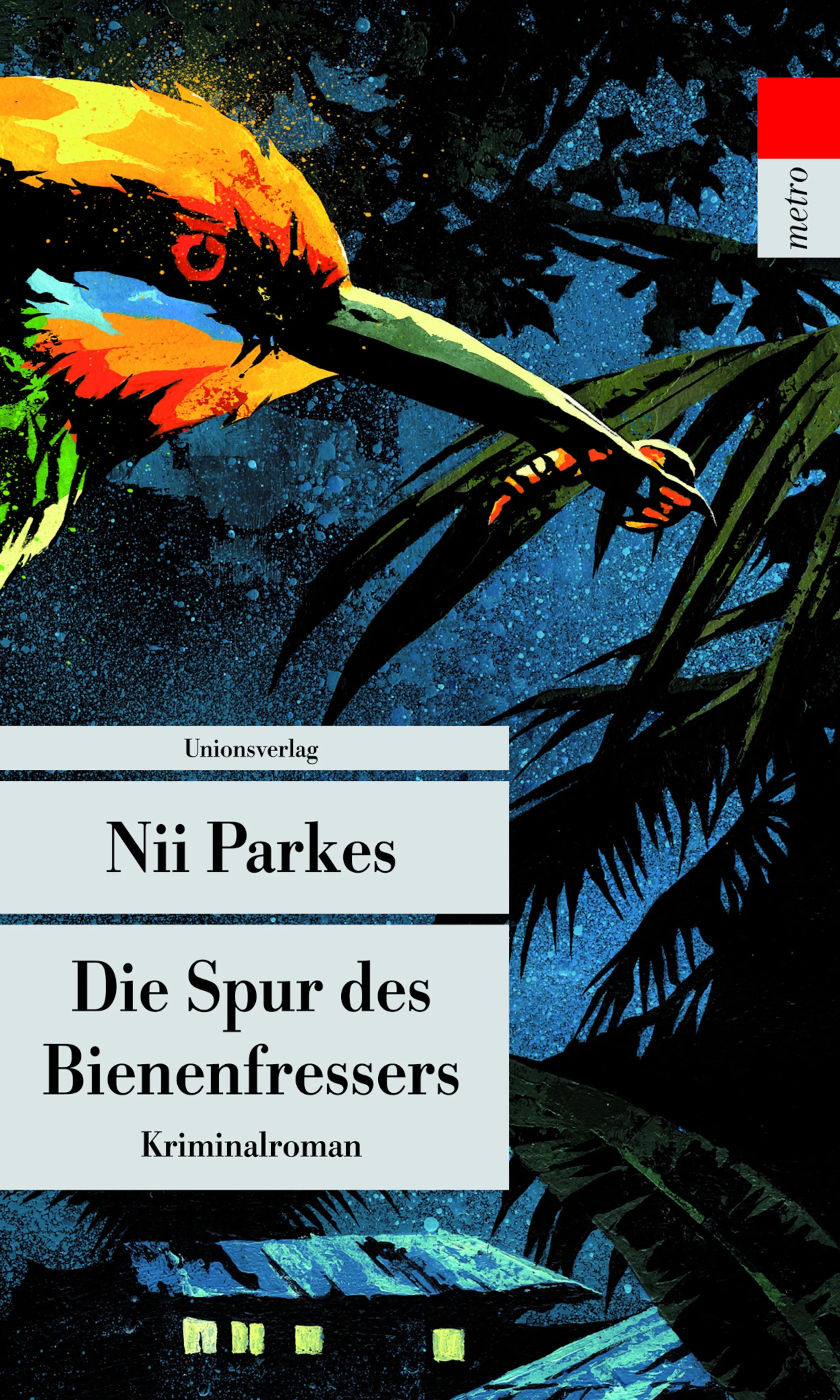 Buchcover von 'Die Spur des Bienenfressers' - Taschenbuch von Nii Parkes