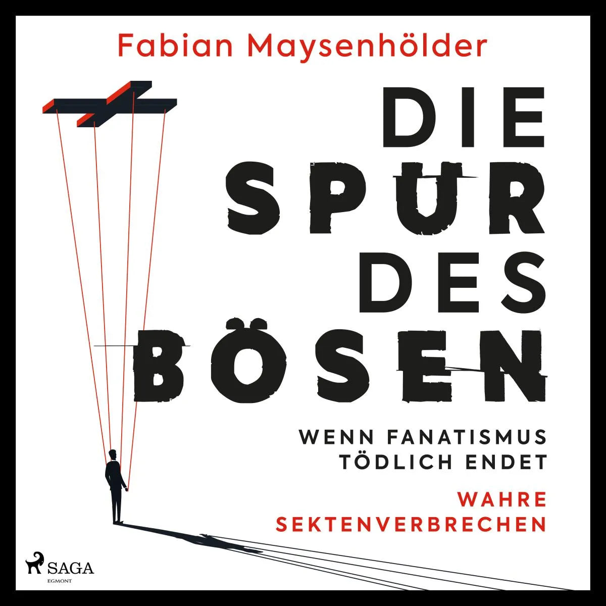 Cover: Die Spur des Bösen (Hörbuch Download) von Fabian Maysenhölder