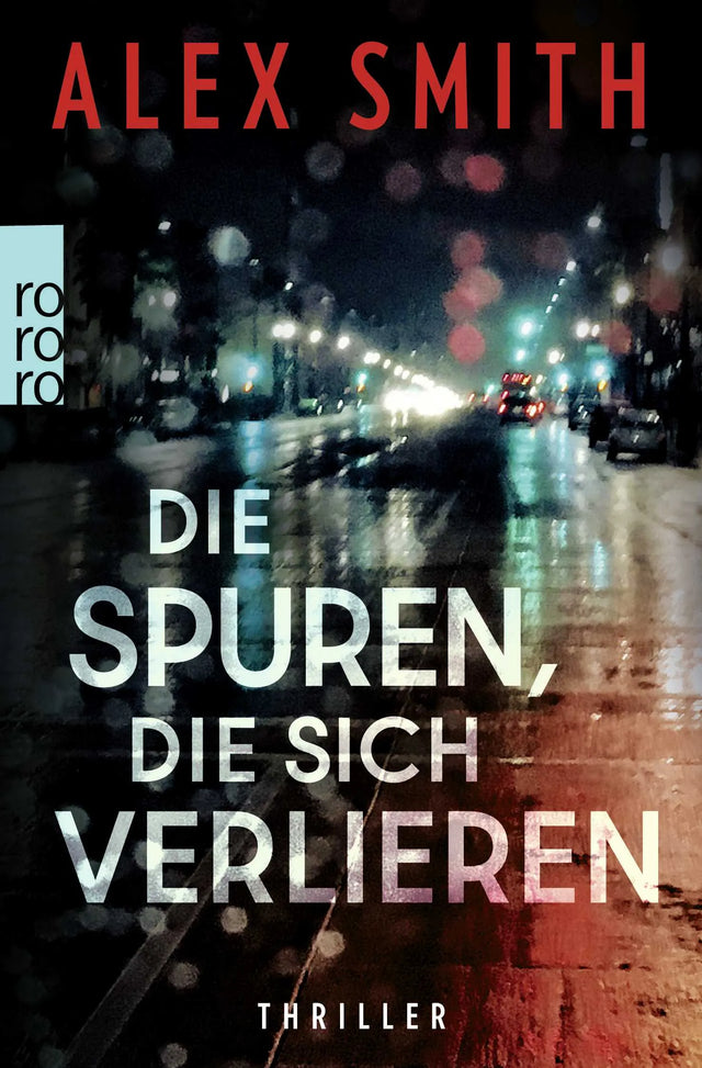 Buchcover von 'Die Spuren, die sich verlieren' - Taschenbuch von Alex Smith