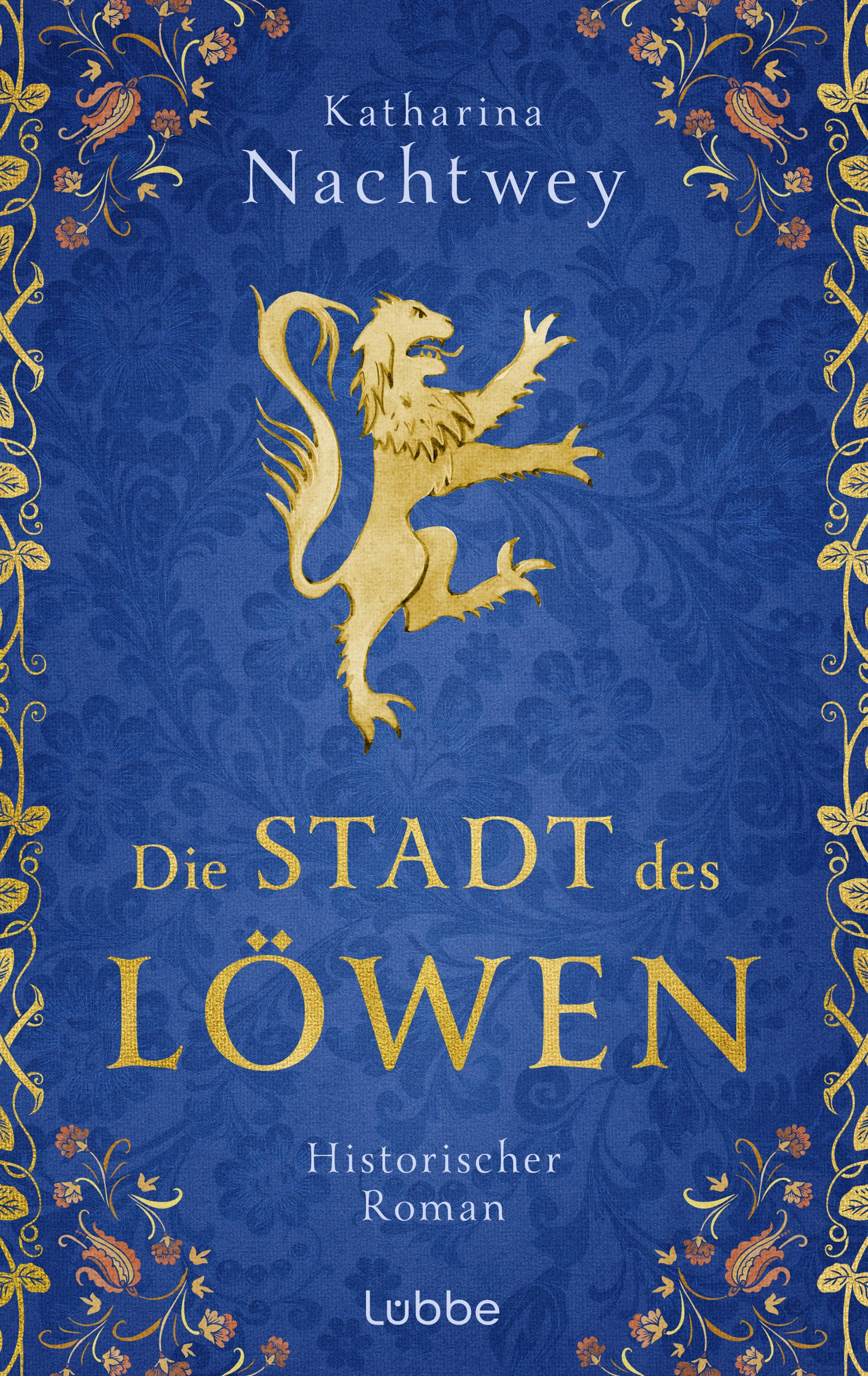 Cover: Die Stadt des Löwen (Hardcover) von Katharina Nachtwey