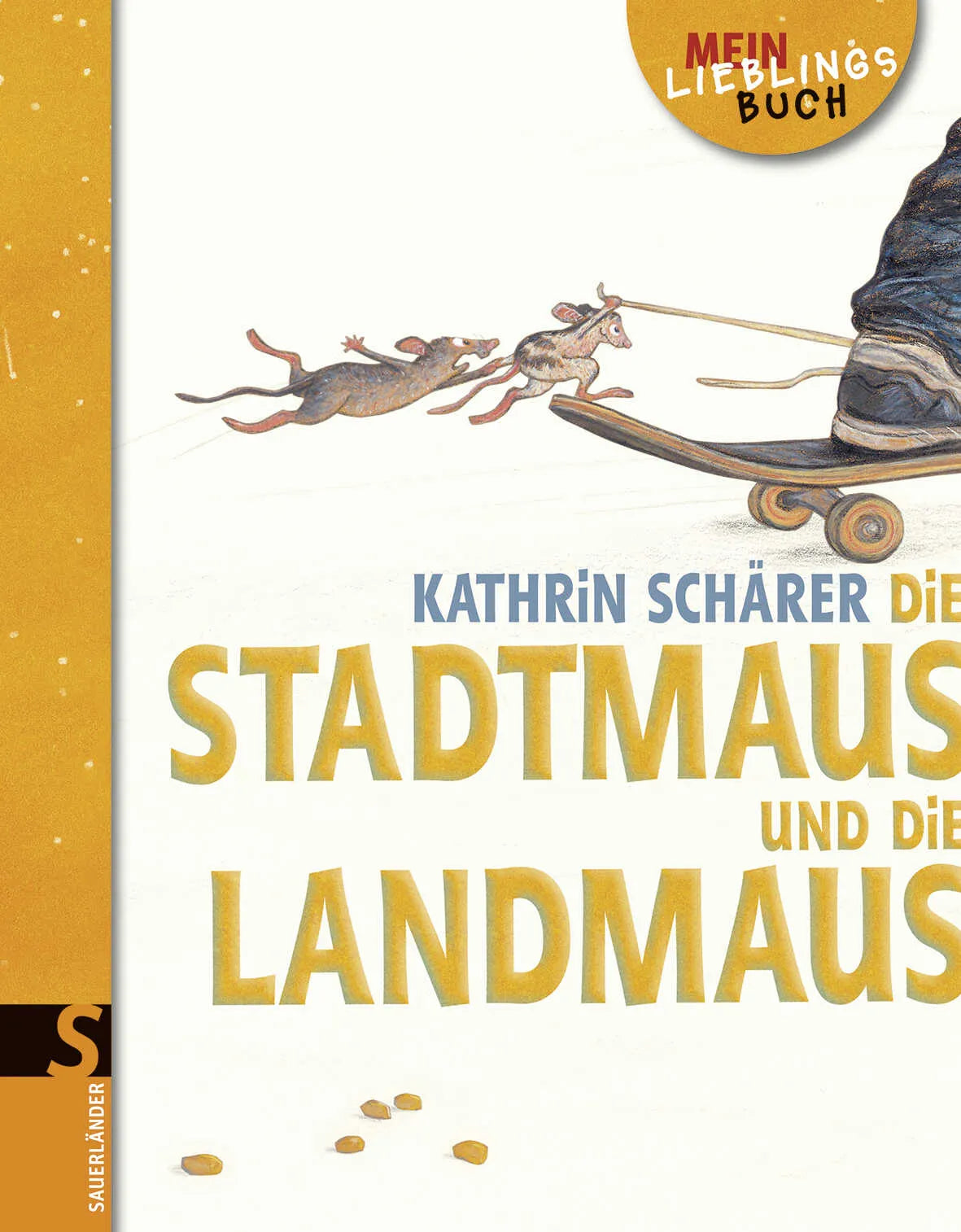 Buchcover von 'Die Stadtmaus und die Landmaus' - Gebundene Ausgabe von Kathrin Schärer
