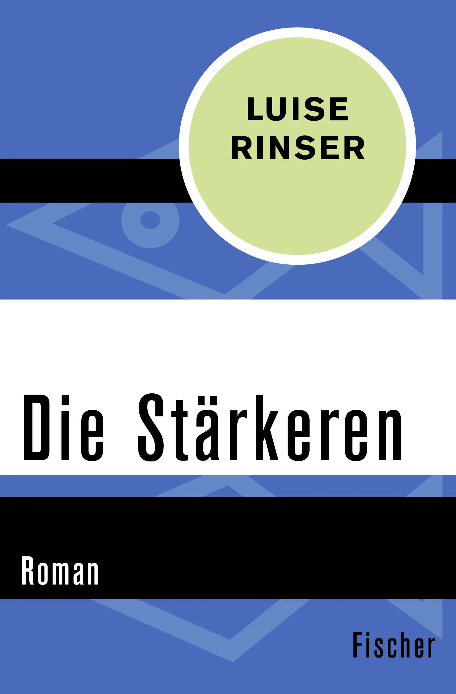 Buchcover von 'Die Stärkeren' - Taschenbuch von Luise Rinser