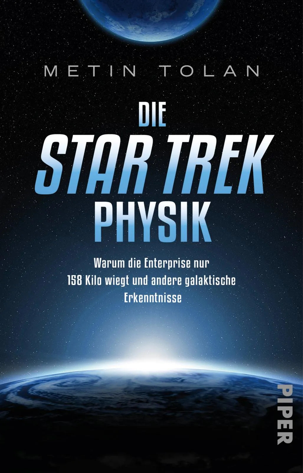 Buchcover von 'Die STAR TREK Physik' - Taschenbuch von Metin Tolan