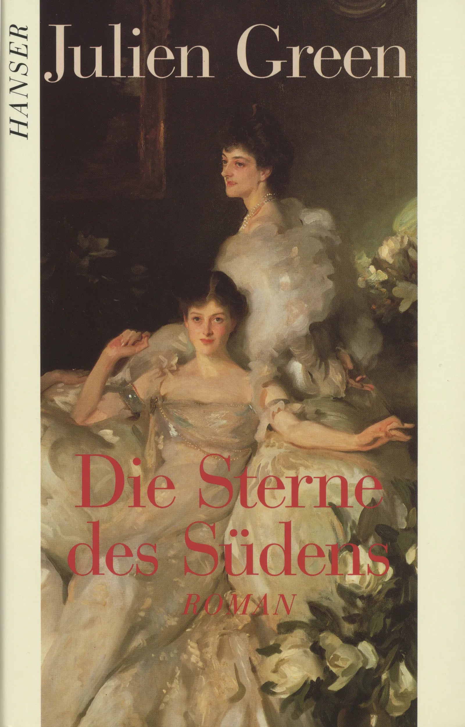 Buchcover von 'Die Sterne des Südens' - Gebundene Ausgabe von Julien Green