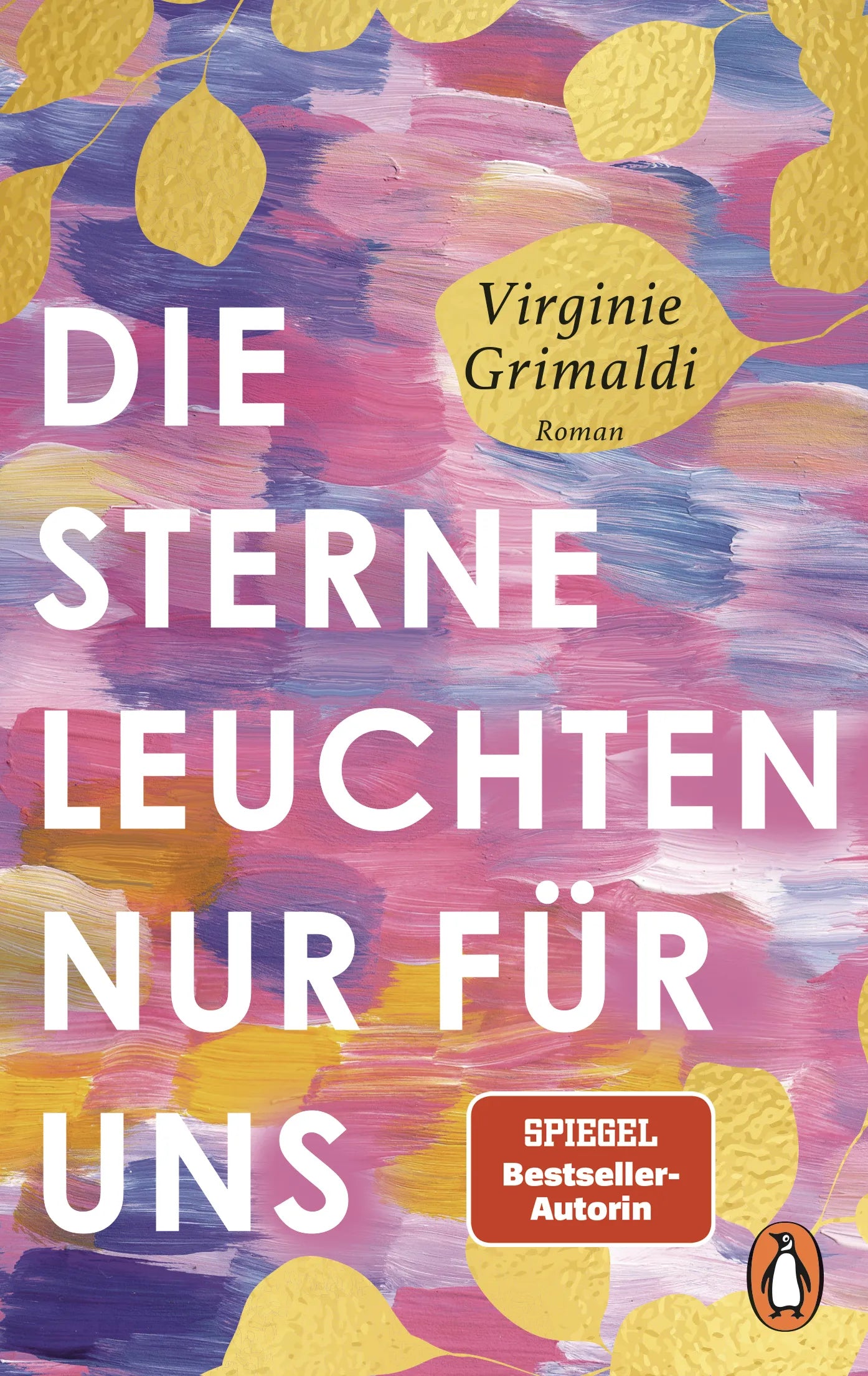 Cover: Die Sterne leuchten nur für uns (E-Book) von Virginie Grimaldi