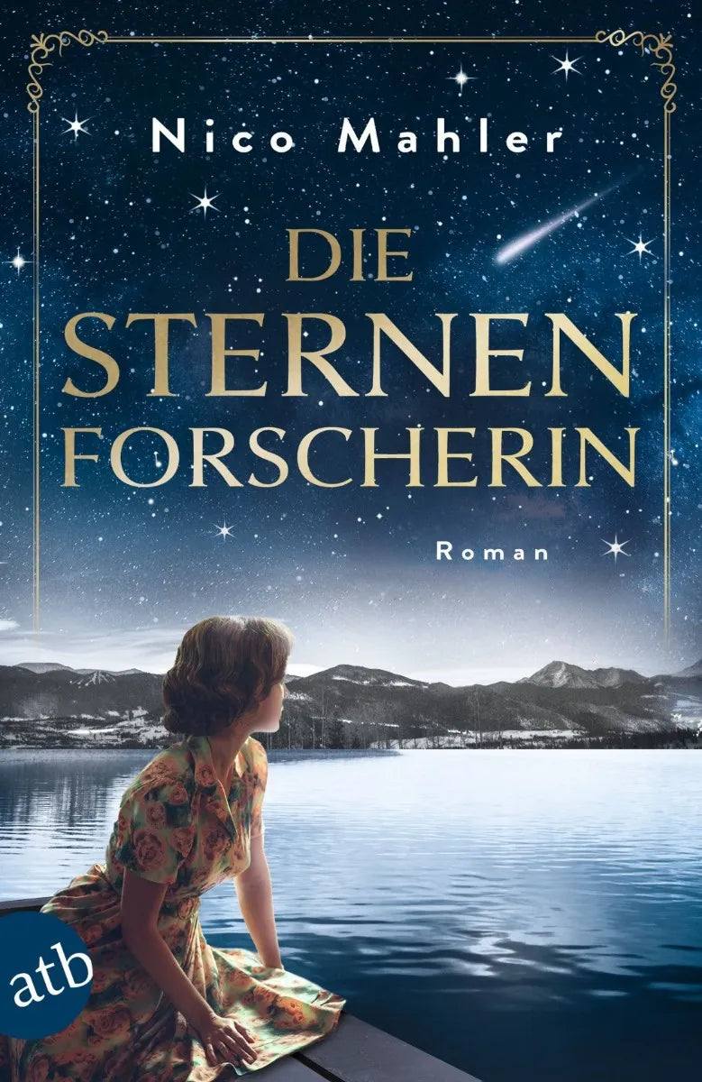 Cover: Die Sternenforscherin (E-Book) von Nico Mahler