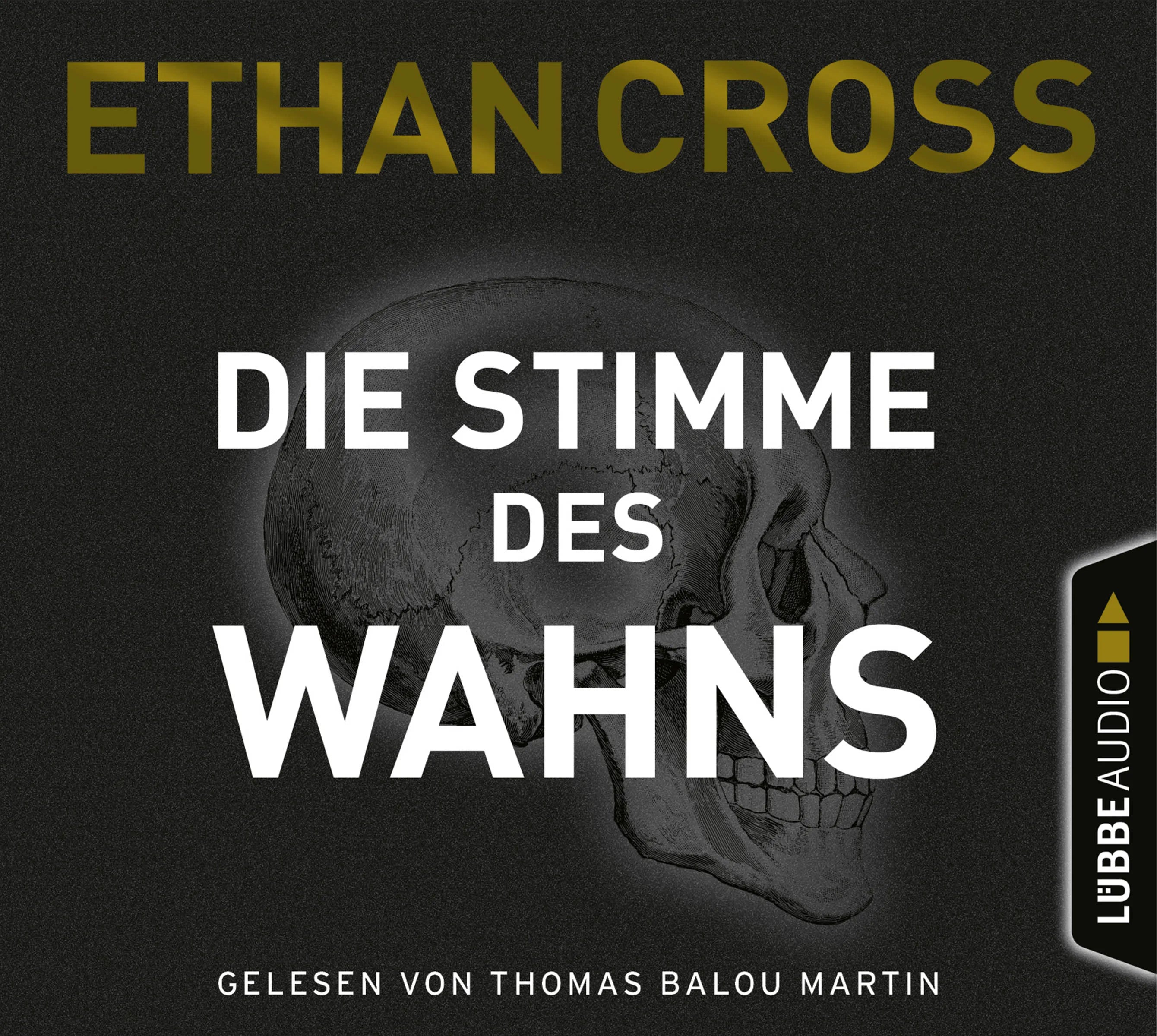 Buchcover von 'Die Stimme des Wahns' - Hörbuch (CD) von Ethan Cross
