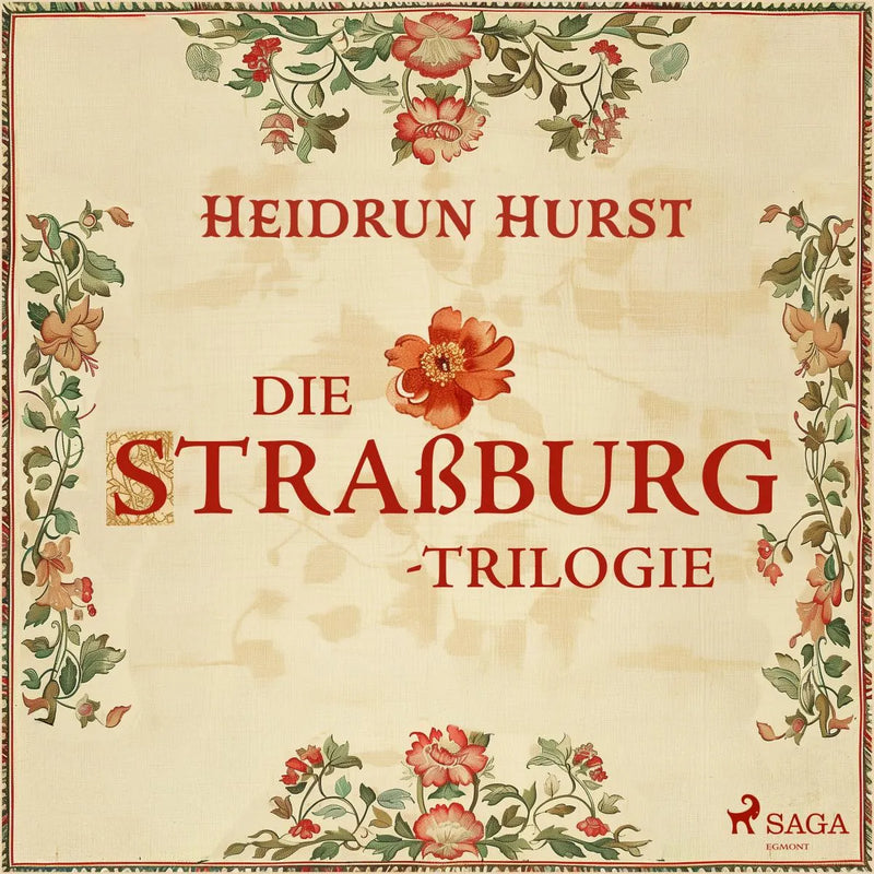 Die Straßburg-Trilogie
