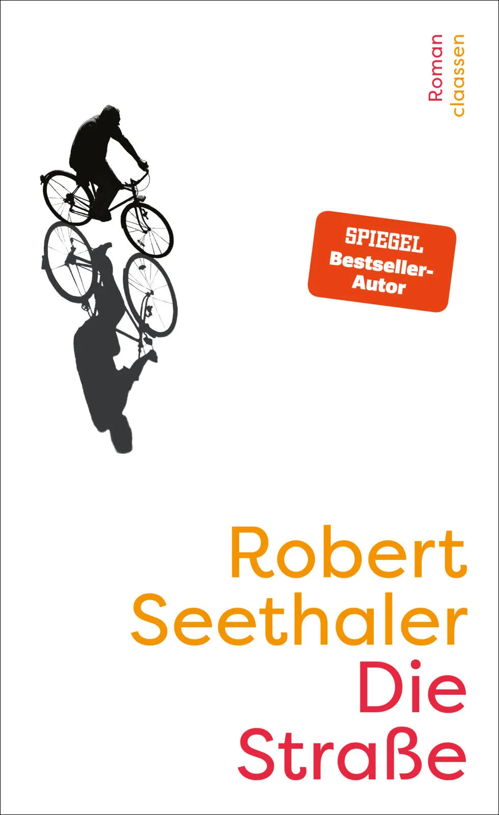 Cover: Die Straße (Hardcover) von Robert Seethaler