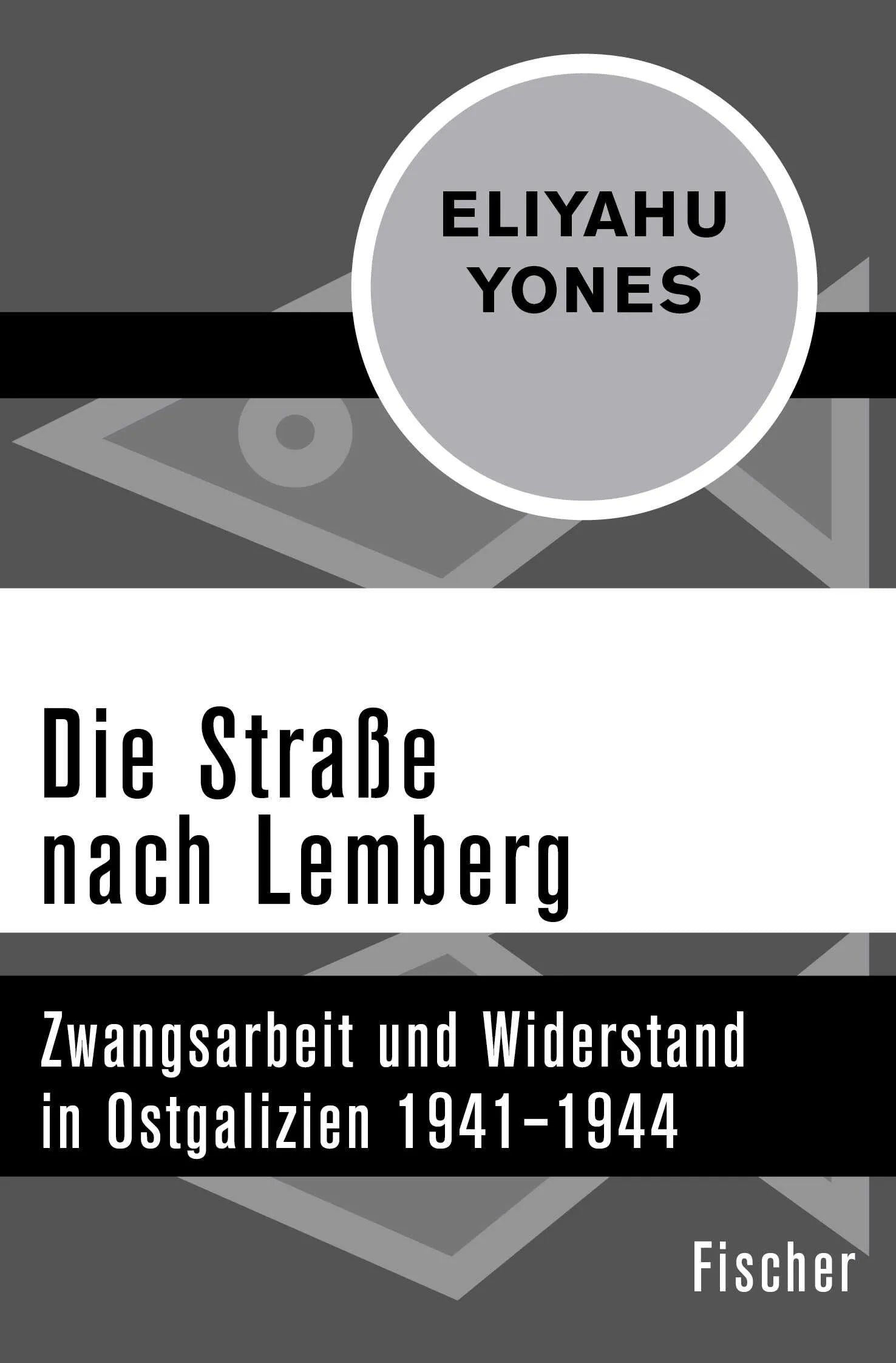Buchcover von 'Die Straße nach Lemberg' - Taschenbuch von Eliyahu Yones