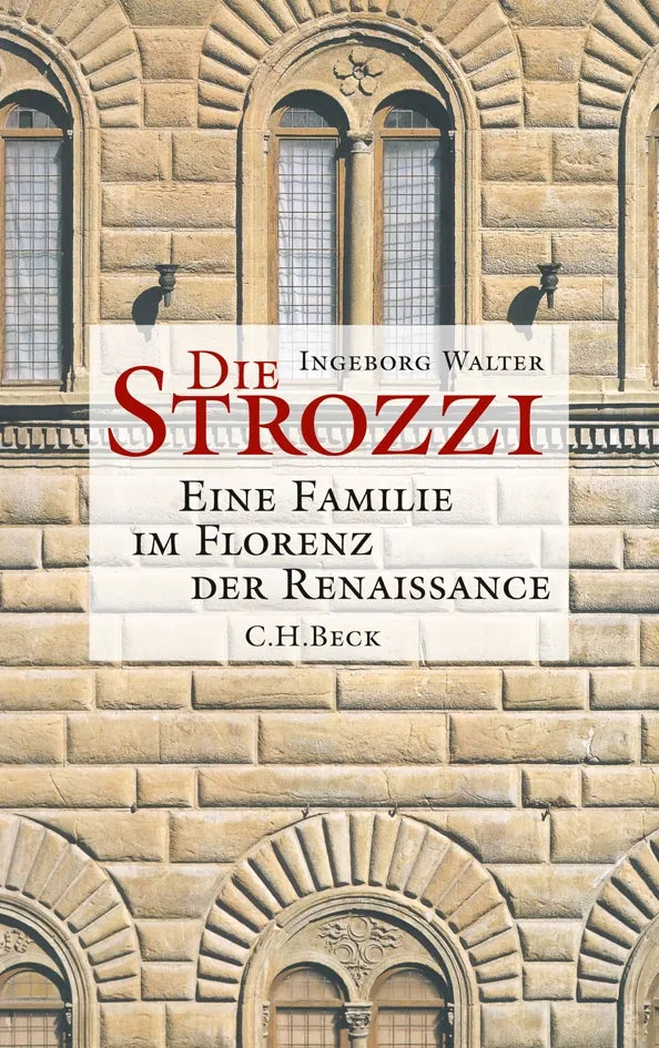 Buchcover von 'Die Strozzi' - Gebundene Ausgabe von Ingeborg Walter