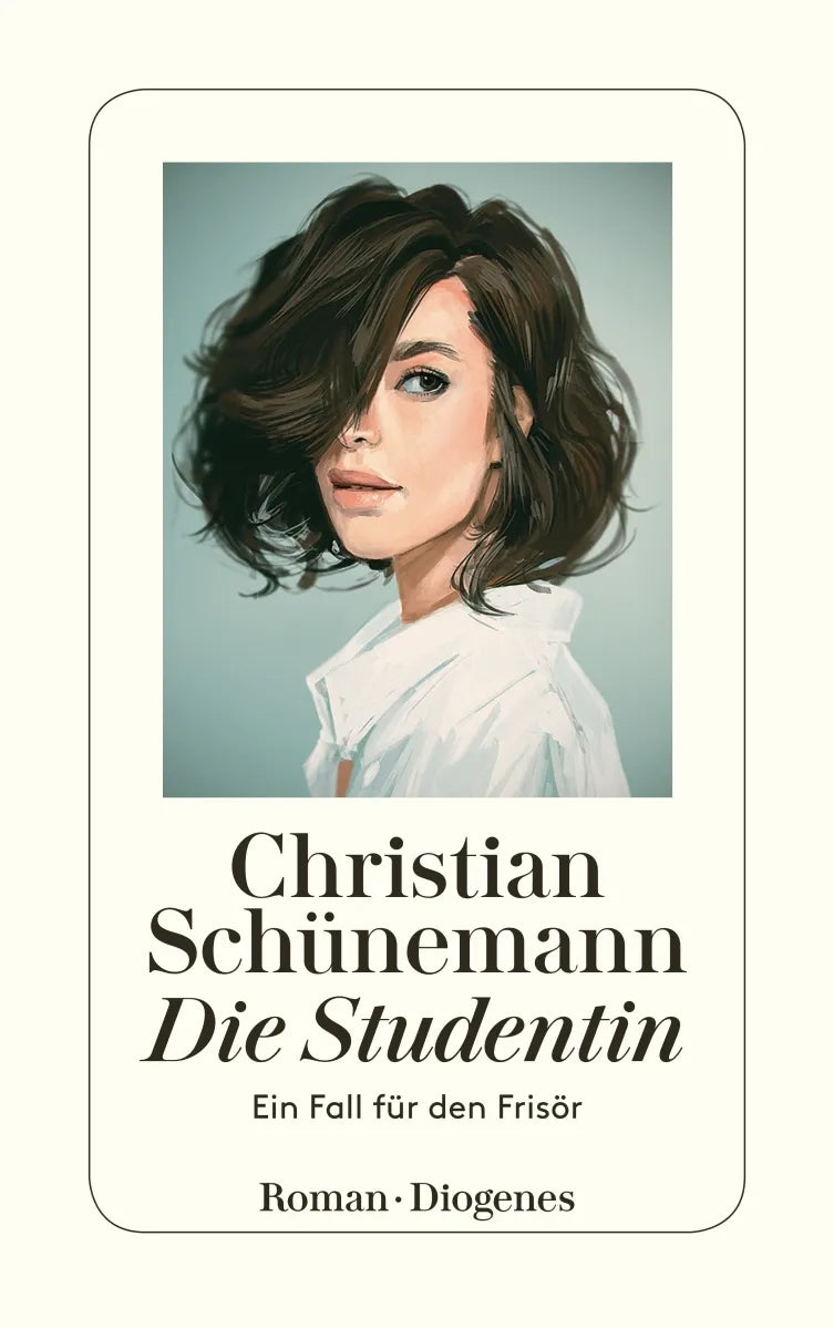 Buchcover von 'Die Studentin' - Taschenbuch von Christian Schünemann