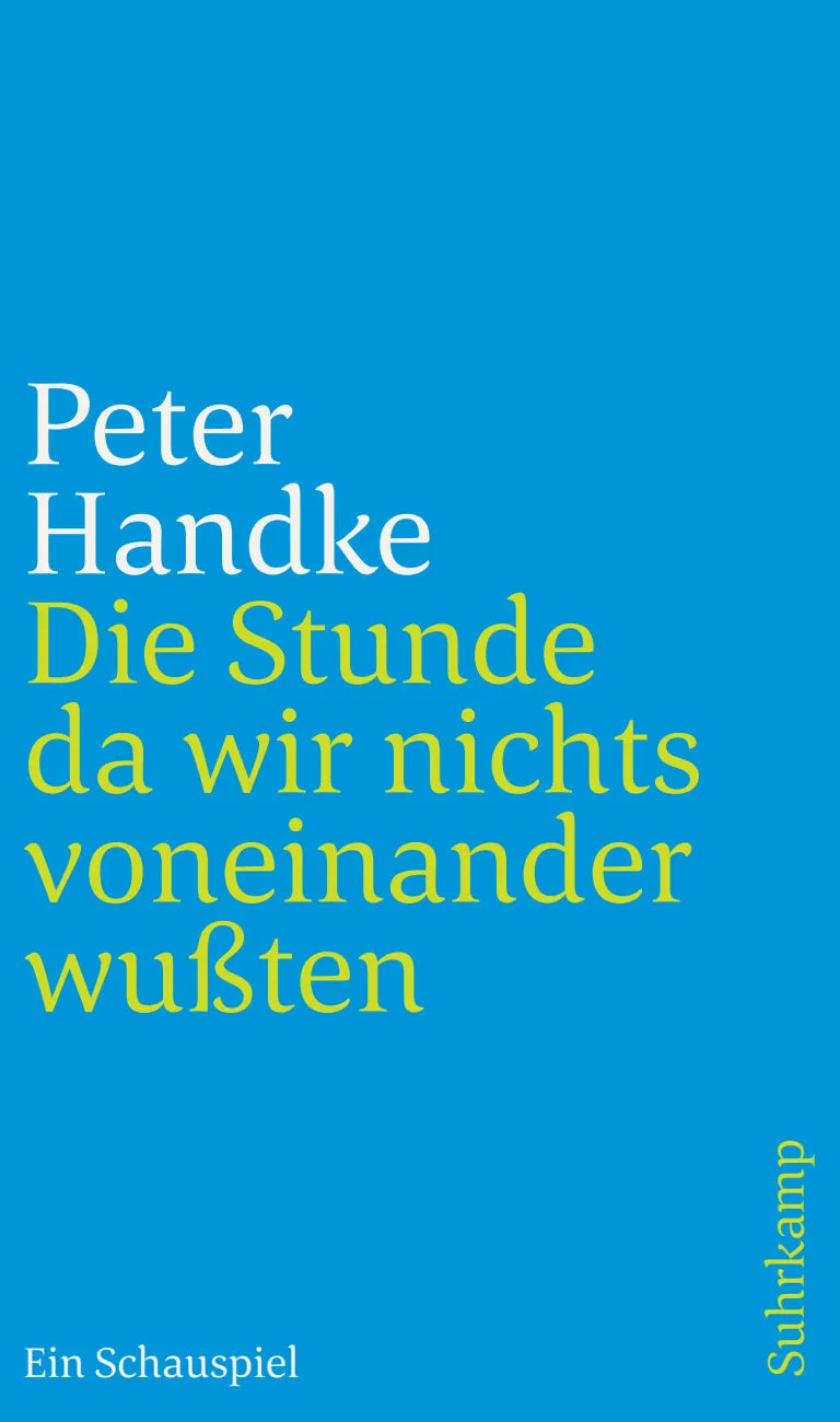 Buchcover von 'Die Stunde da wir nichts voneinander wußten' - Taschenbuch von Peter Handke
