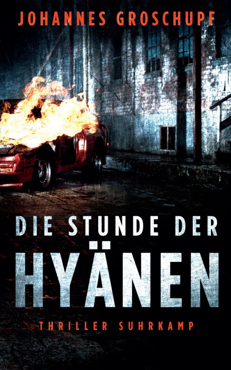 Buchcover von 'Die Stunde der Hyänen' - Paperback von Johannes Groschupf