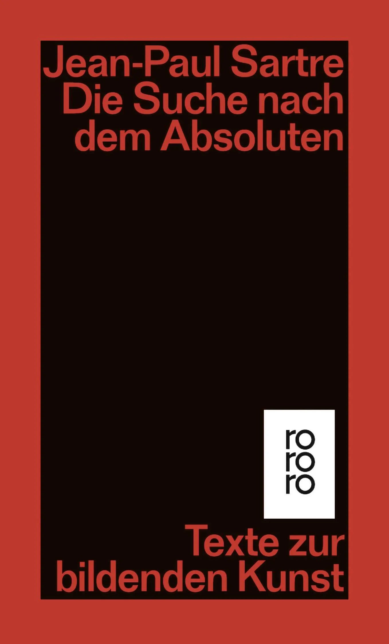 Buchcover von 'Die Suche nach dem Absoluten' - Taschenbuch von Jean-Paul Sartre