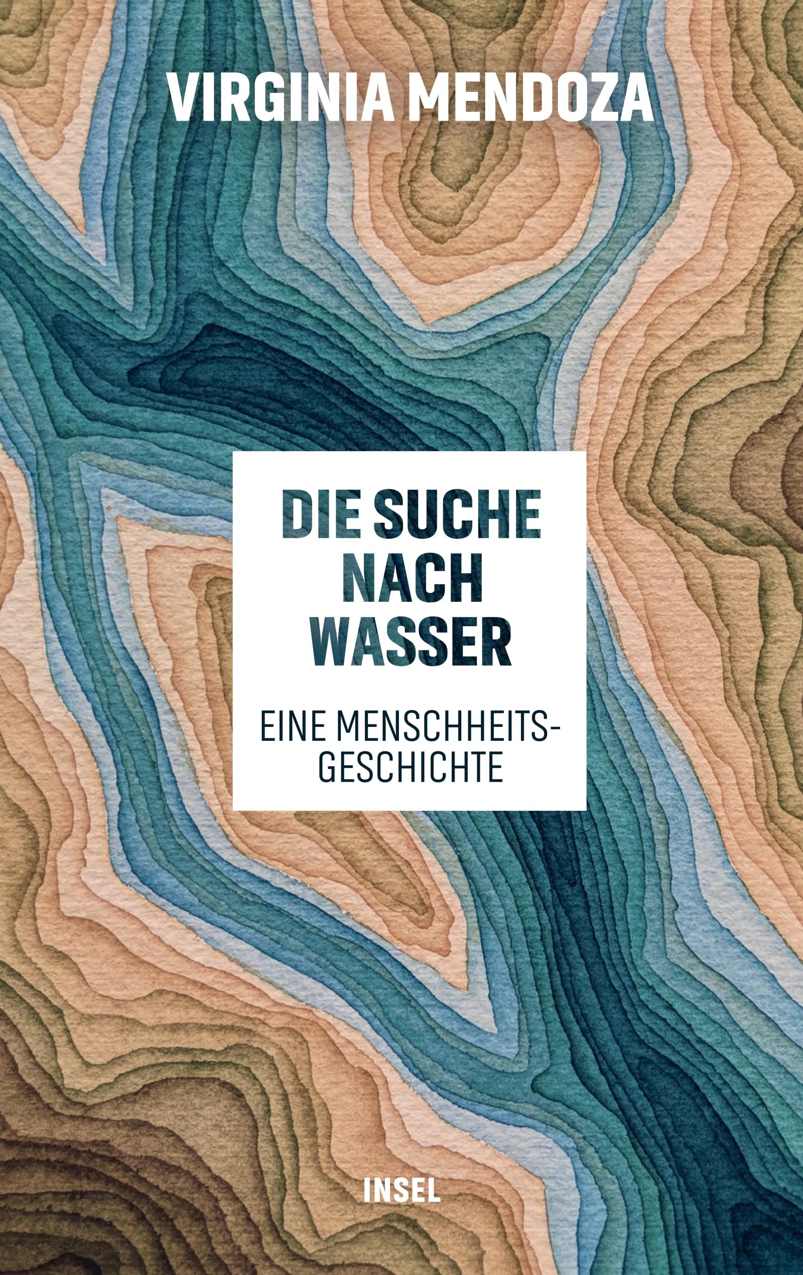 Cover: Die Suche nach Wasser (E-Book) von Virginia Mendoza