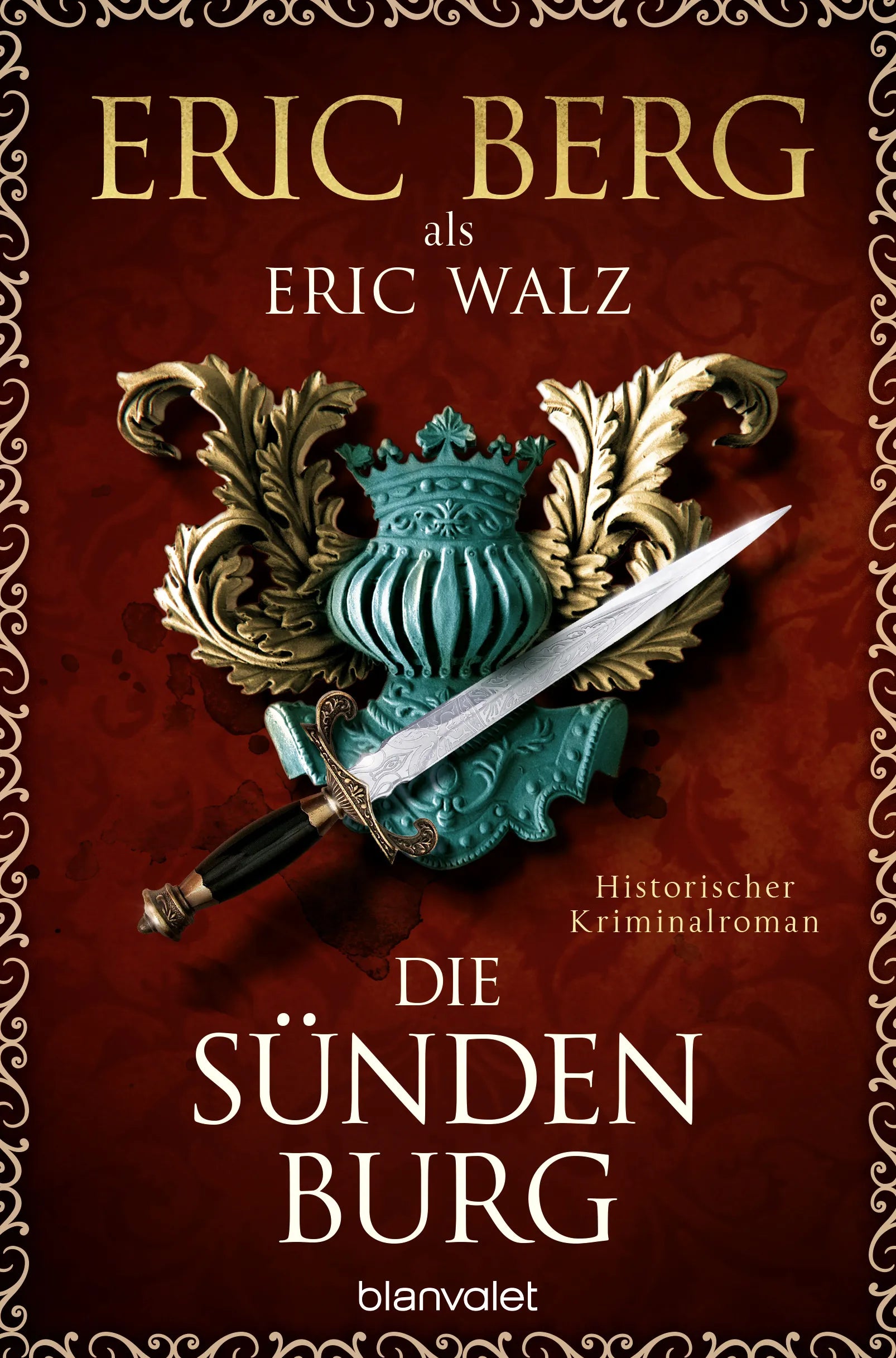 Cover: Die Sündenburg (E-Book) von Eric Berg
