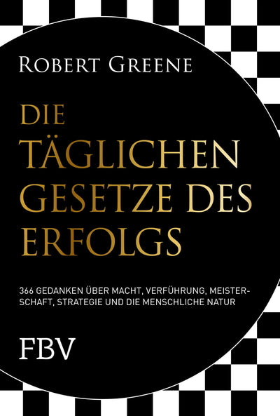 Die täglichen Gesetze des Erfolgs