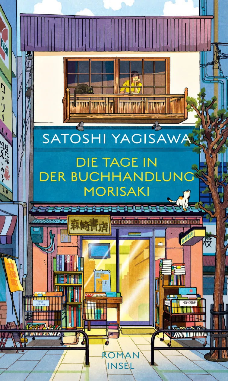 Buchcover von 'Die Tage in der Buchhandlung Morisaki' - Gebundene Ausgabe von Satoshi Yagisawa
