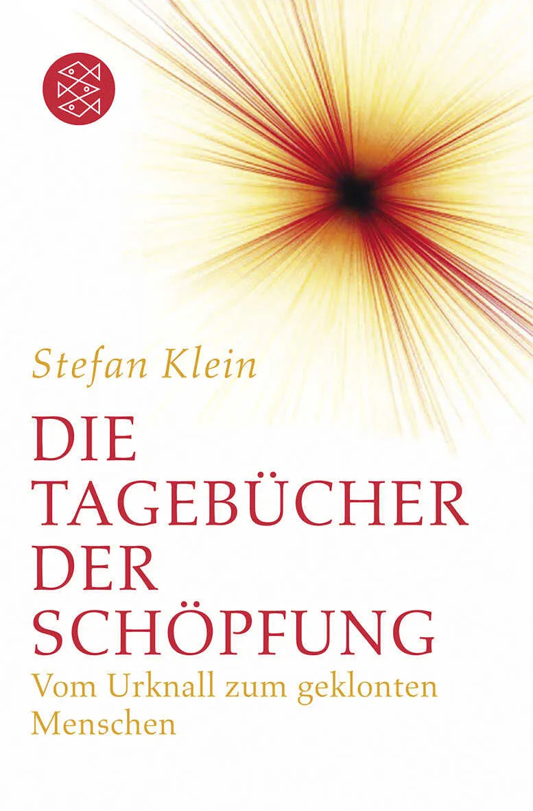 Buchcover von 'Die Tagebücher der Schöpfung' - Taschenbuch von Stefan Klein