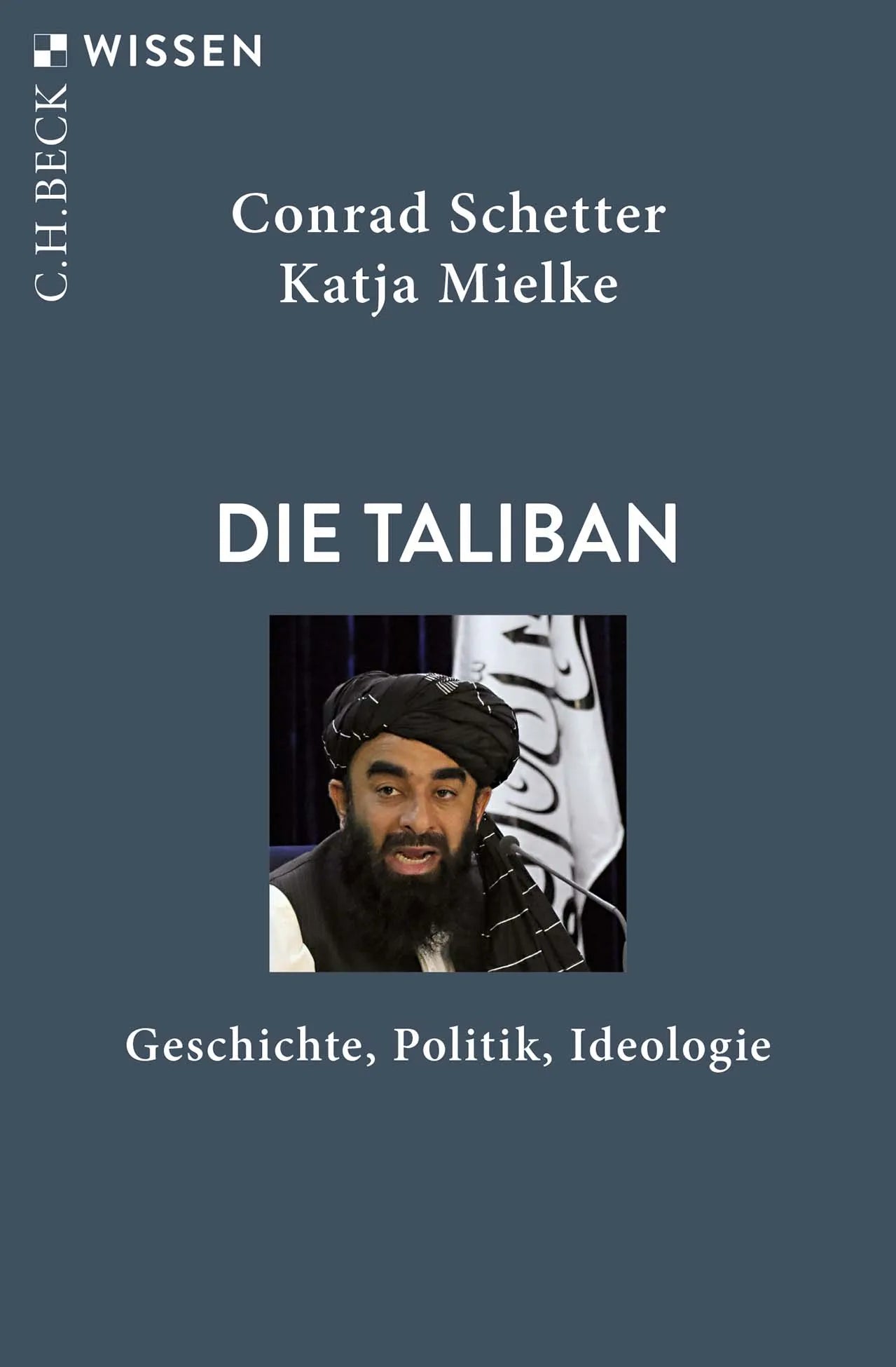 Buchcover von 'Die Taliban' - Taschenbuch von Conrad Schetter
