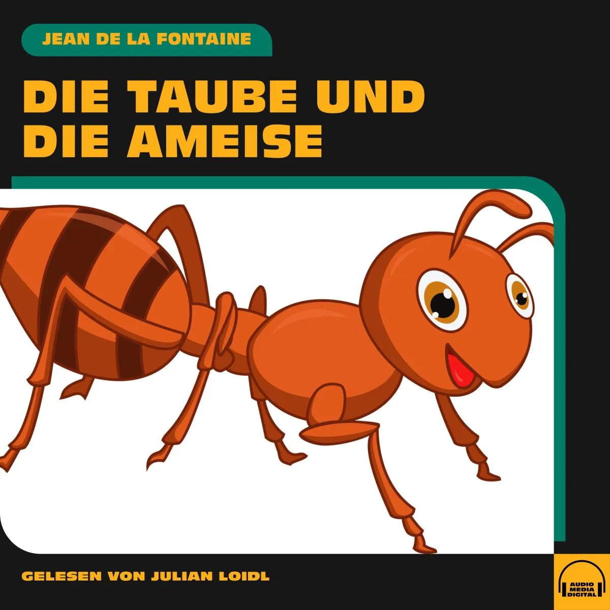 Cover: Die Taube und die Ameise (Hörbuch Download) von Jean de la Fontaine
