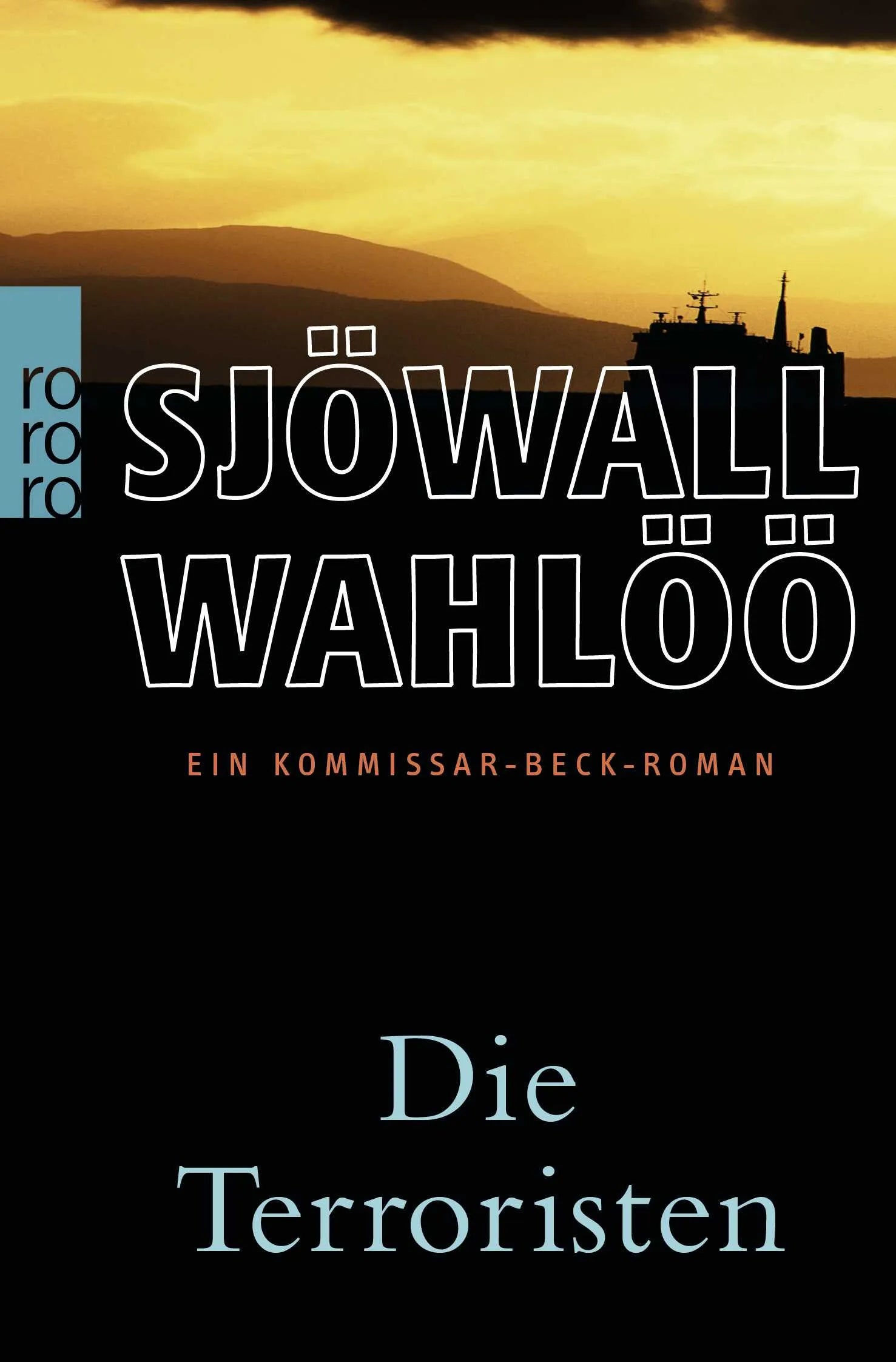 Buchcover von 'Die Terroristen: Ein Kommissar-Beck-Roman' - Taschenbuch von Maj Sjöwall