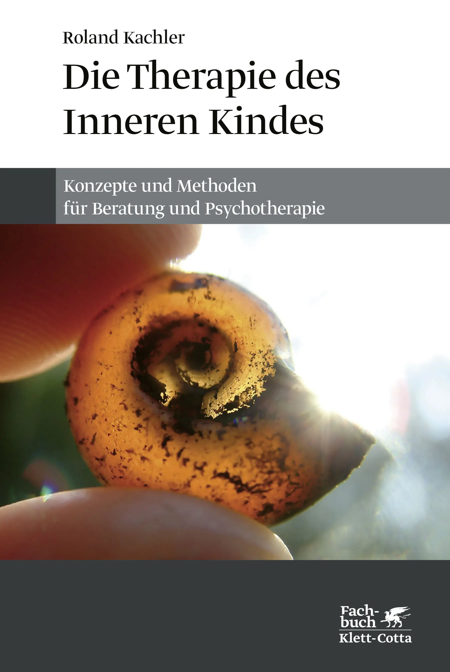 Buchcover von 'Die Therapie des Inneren Kindes' - Paperback von Roland Kachler