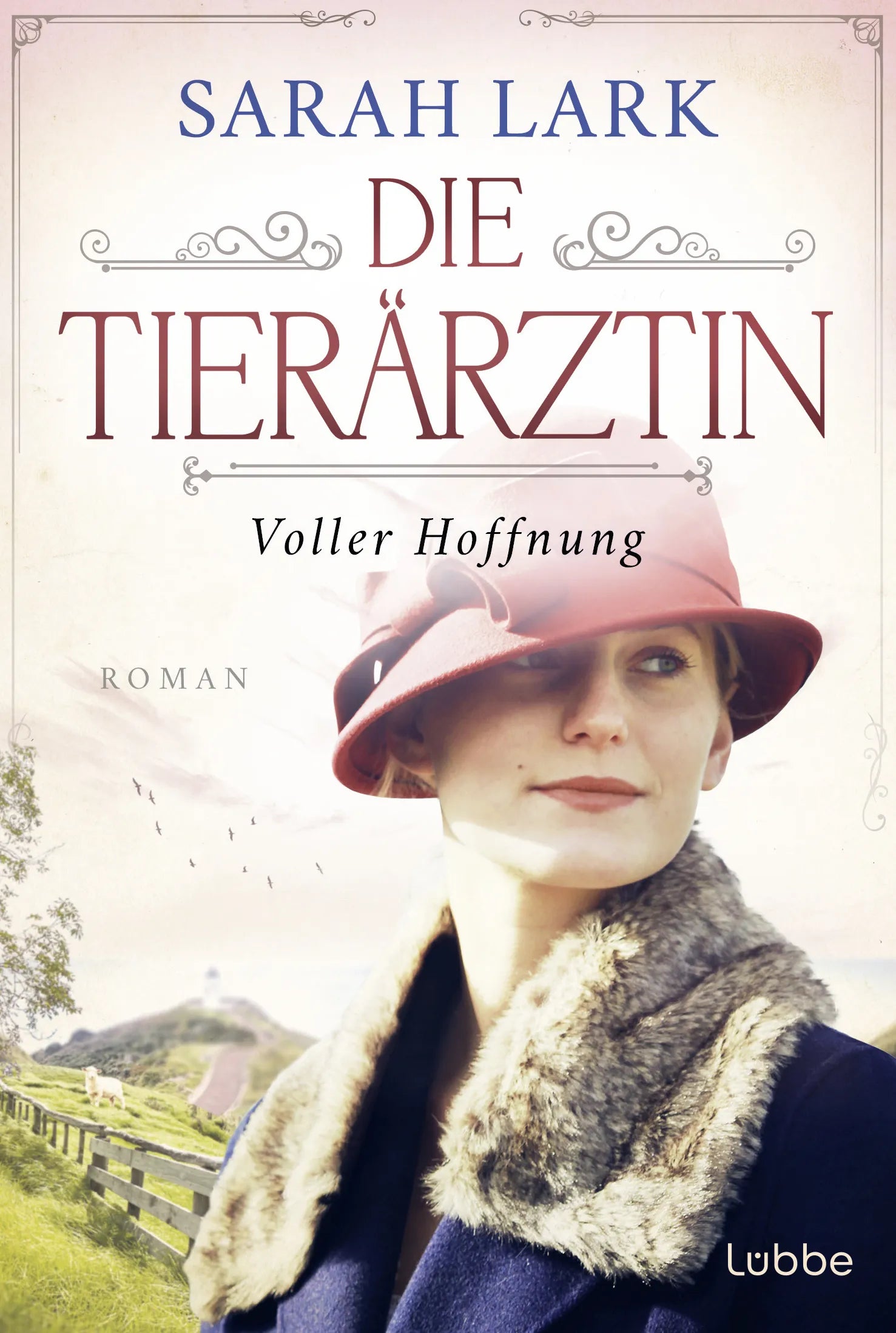 Buchcover von 'Die Tierärztin - Voller Hoffnung' - Taschenbuch von Sarah Lark