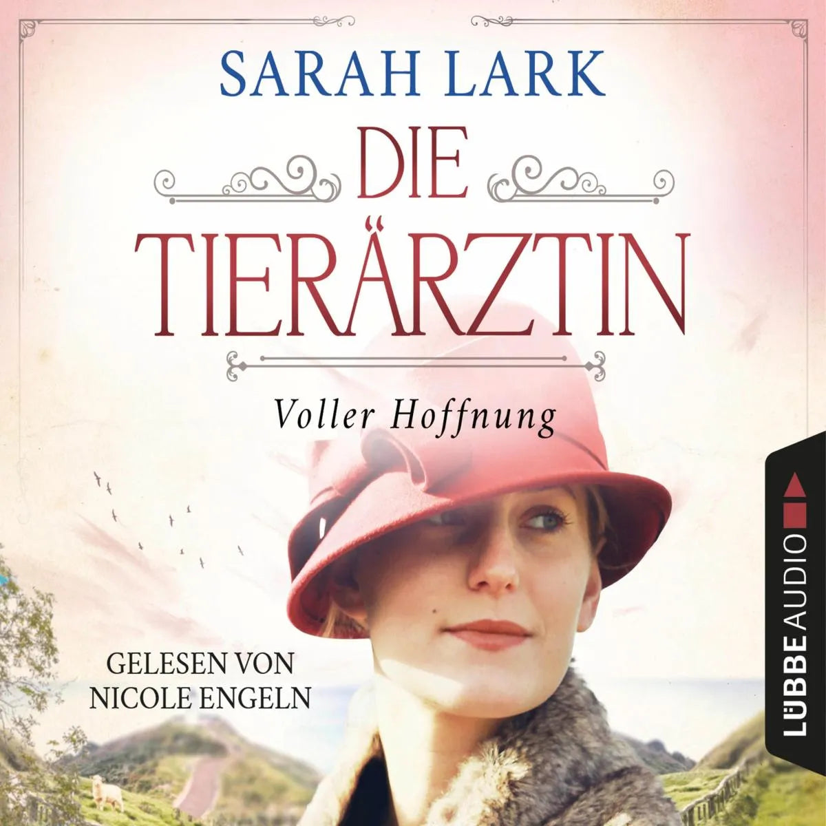 Cover: Die Tierärztin - Voller Hoffnung (Hörbuch Download) von Sarah Lark