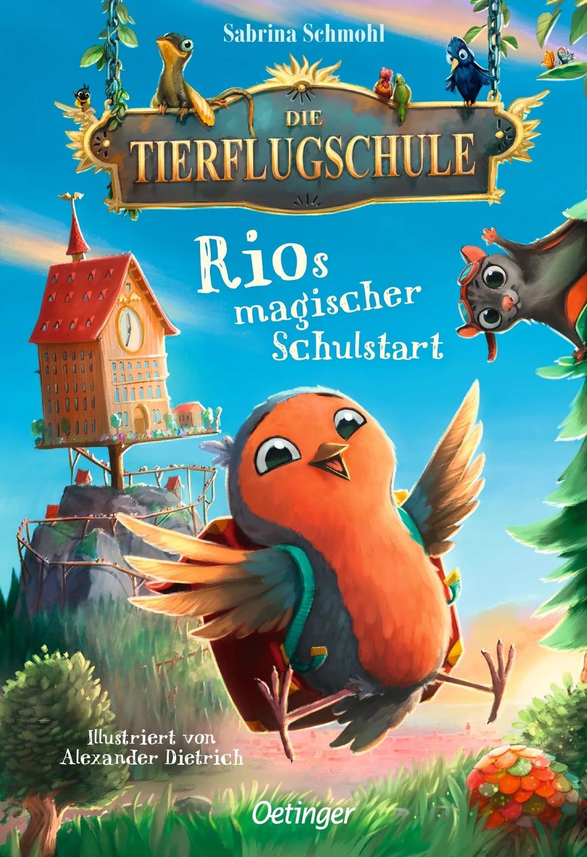 Cover: Die Tierflugschule 1. Rios magischer Schulstart (Hardcover) von Sabrina Schmohl