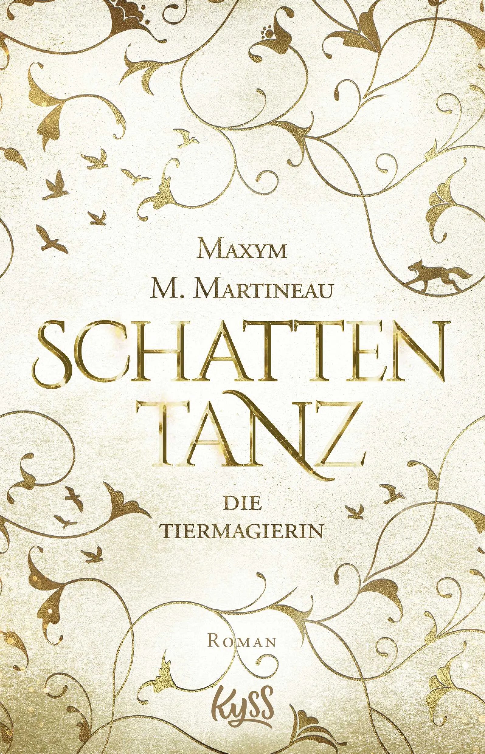 Buchcover von 'Die Tiermagierin – Schattentanz' - Paperback von Maxym M. Martineau